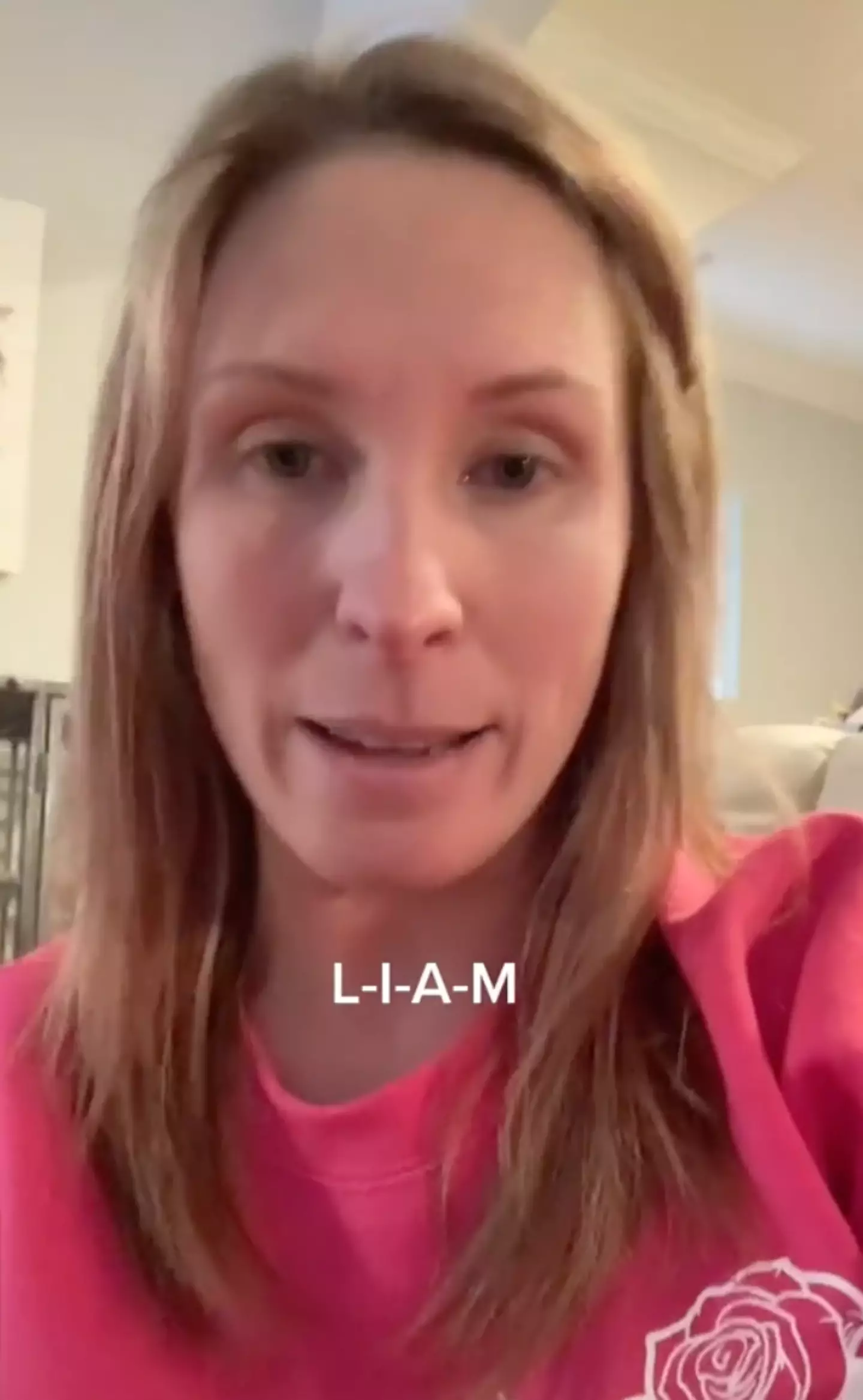 Lindsay was confident that she could pronounce the name Liam.
