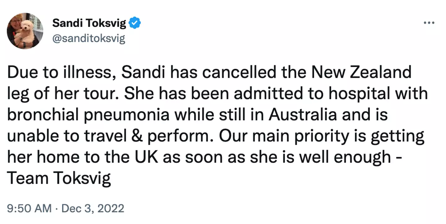 Sandi cancelled the New Zealand leg of her tour.