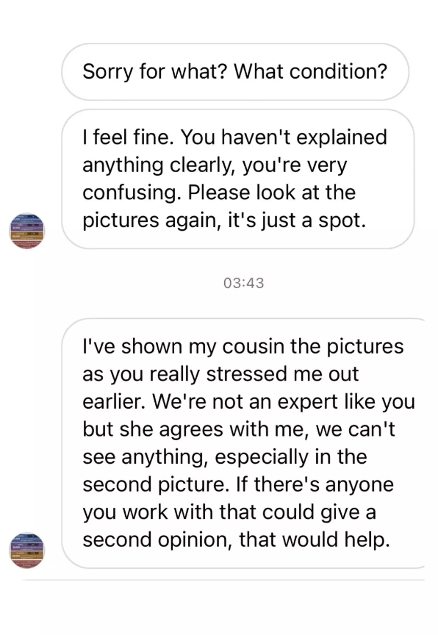 Greg was distraught by the end of the conversation.