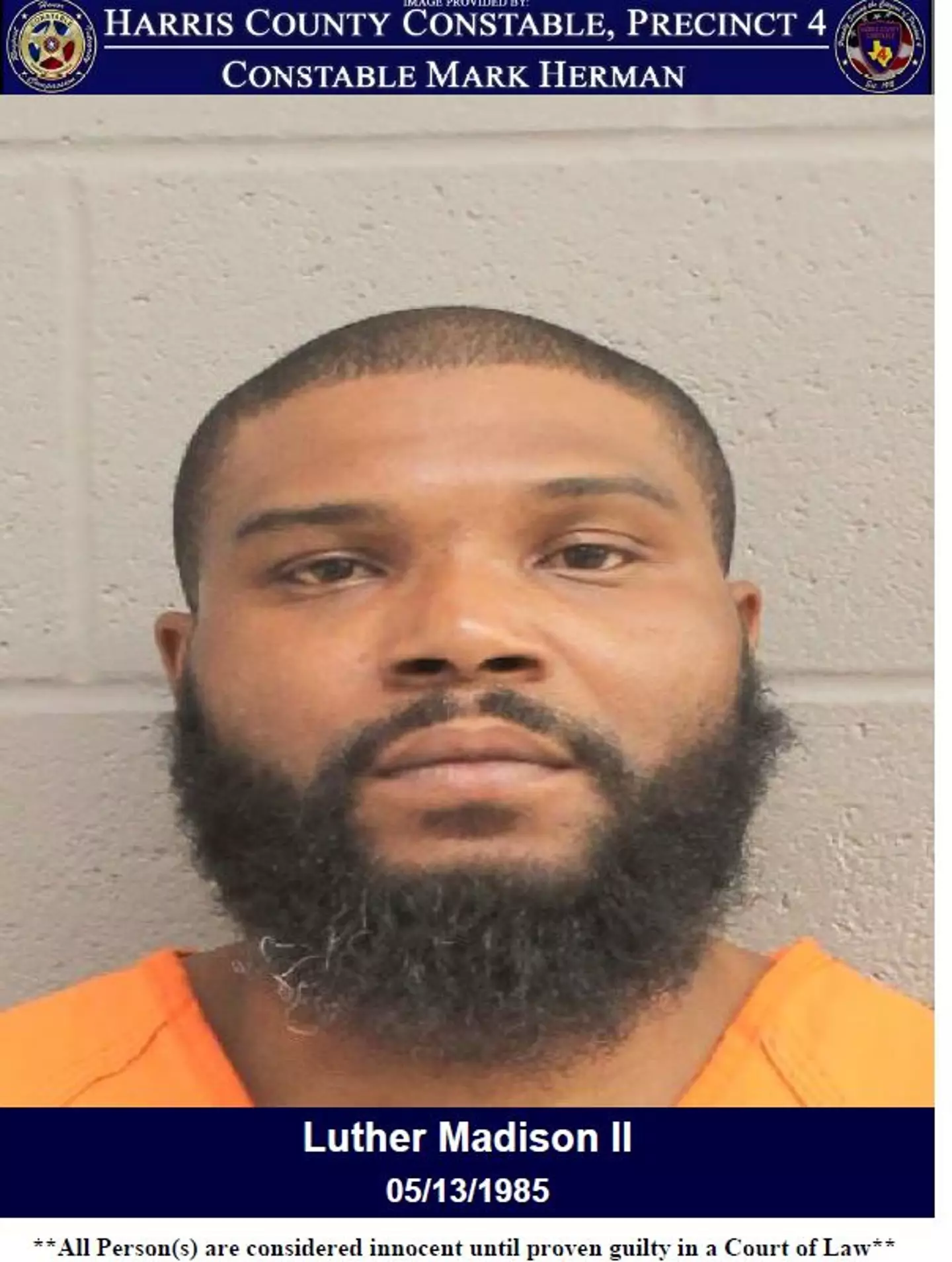 Luther Madison II has been arrested following the incident ( Mark Herman, Harris County Constable Precinct 4/Facebook)