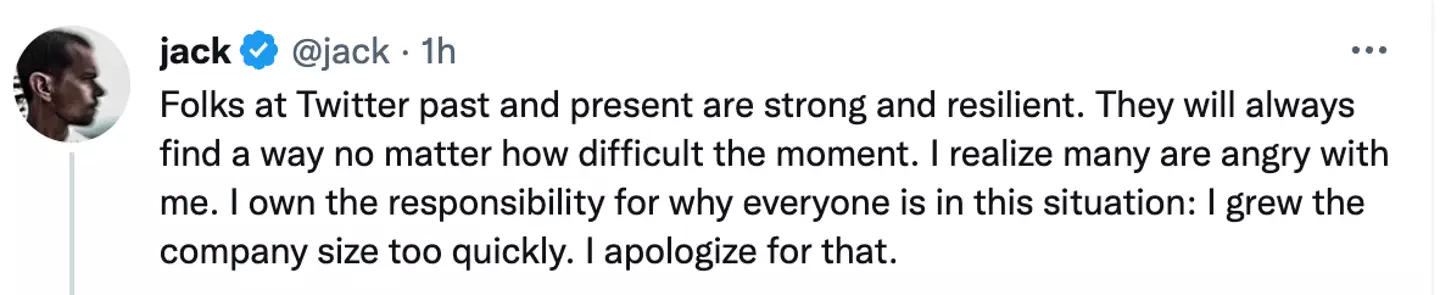 Jack Dorsey has apologised for Twitter employees losing their jobs.