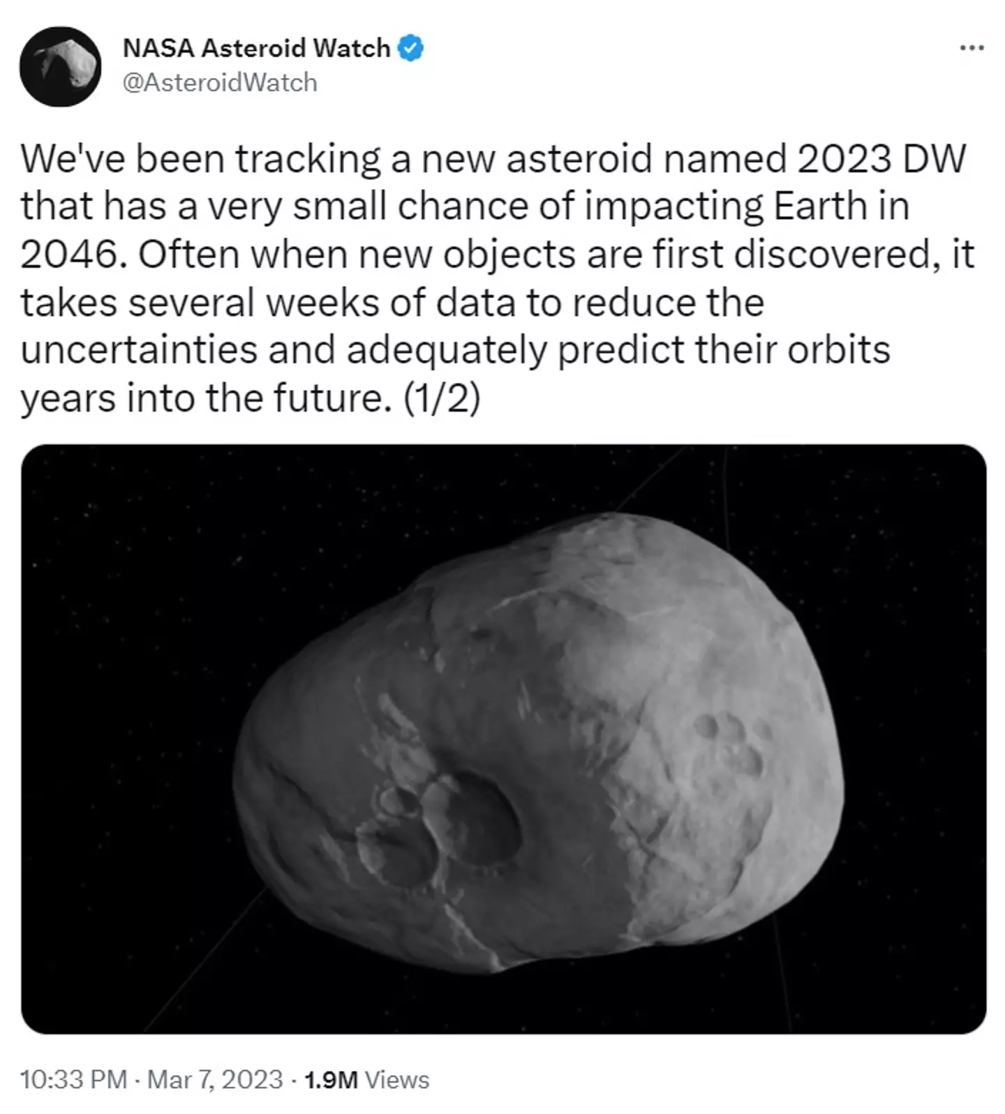 NASA are aware of the asteroid, which is called 2023DW.