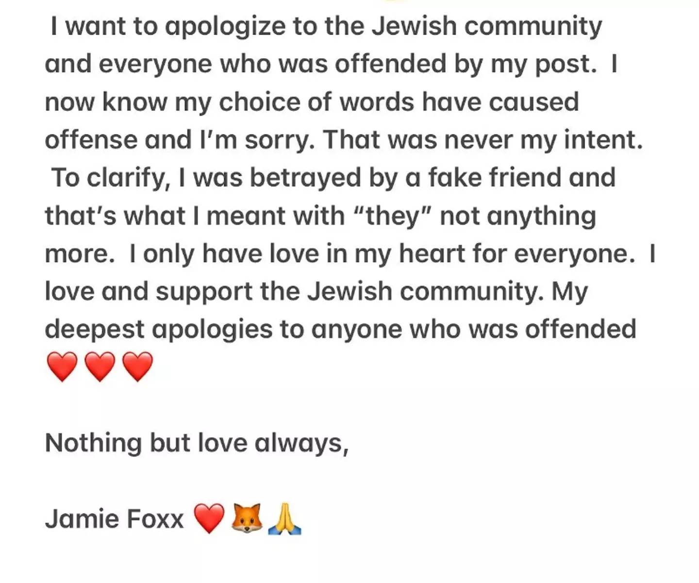 Jamie Foxx issued an apology after a now-deleted Instagram post was accused of antisemitism.