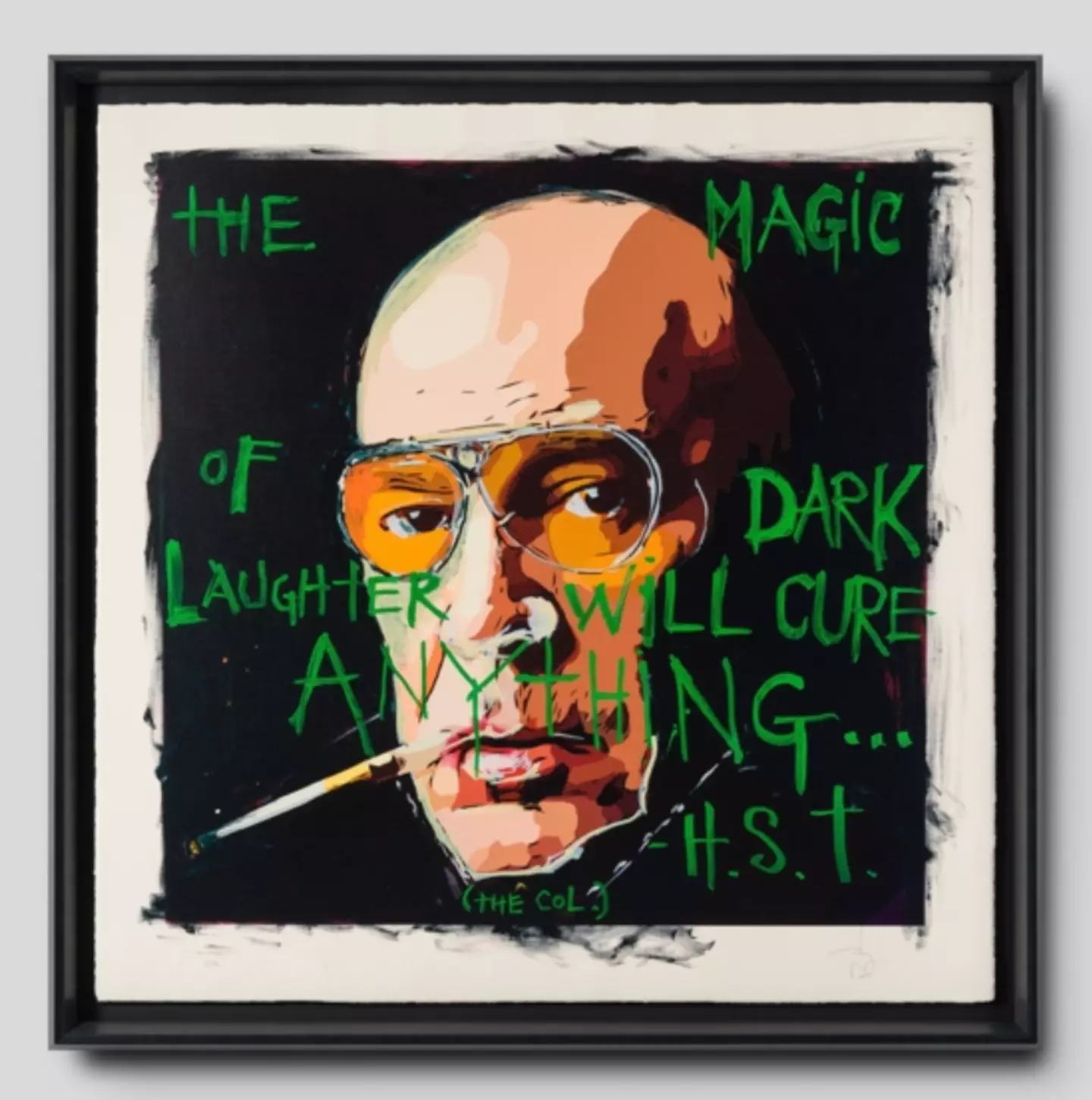 Hunter S Thompson.