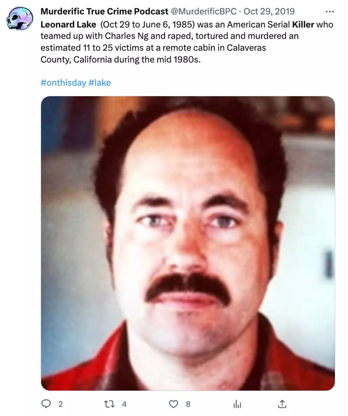 Leonard Lake died by suicide while in police custody.