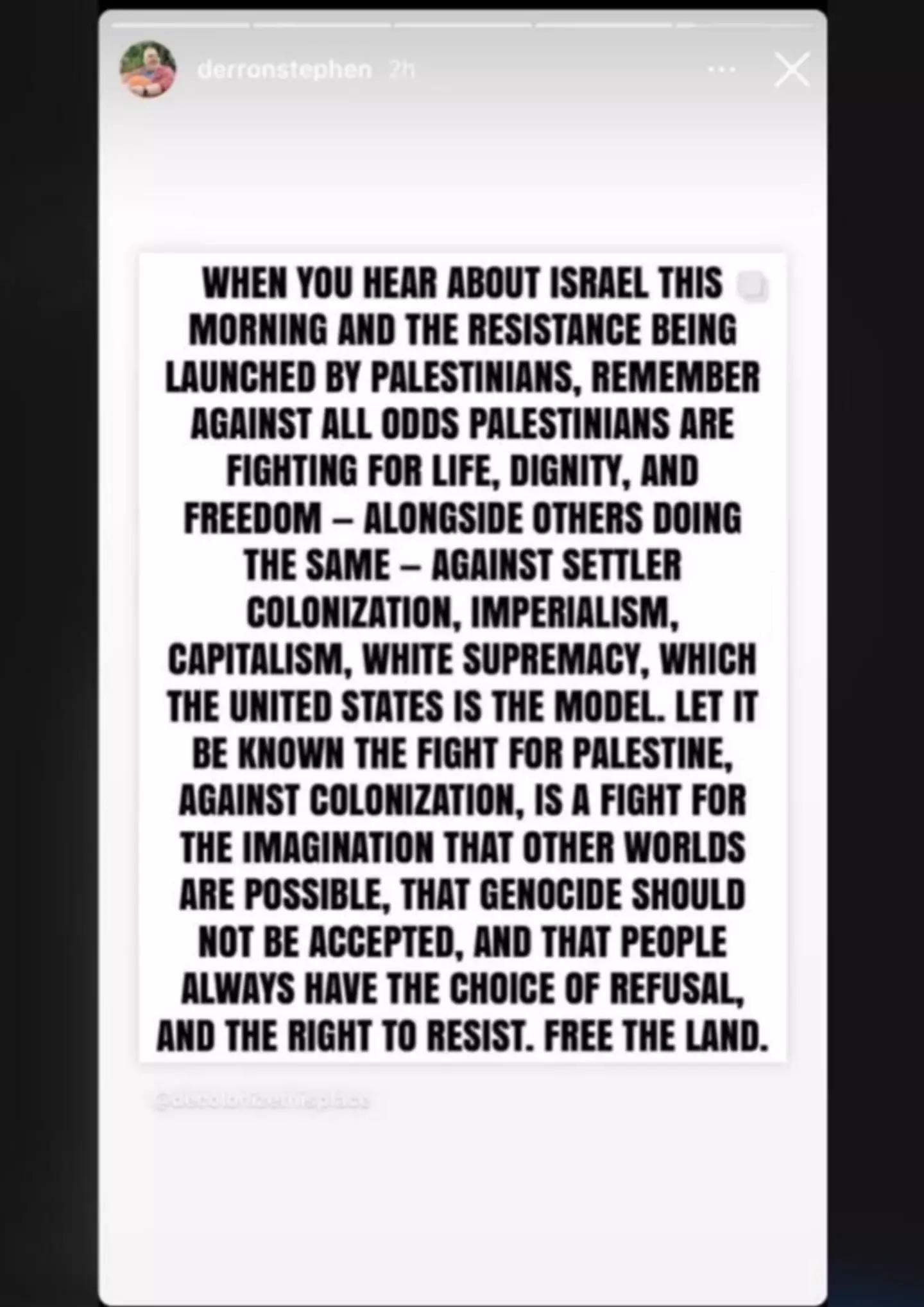 Derron Borders posted his support of Palestine on his Instagram story.