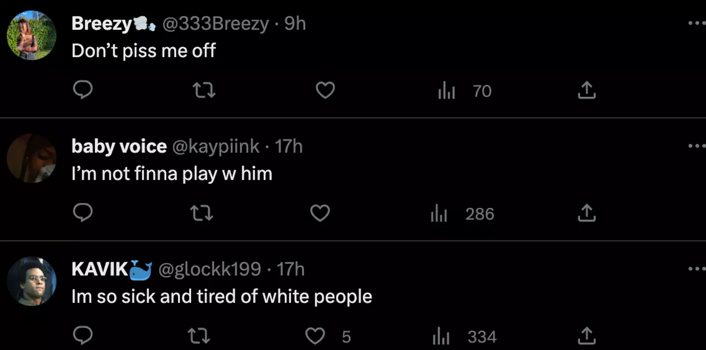 "I'm so sick and tired of white people" one comment reads.