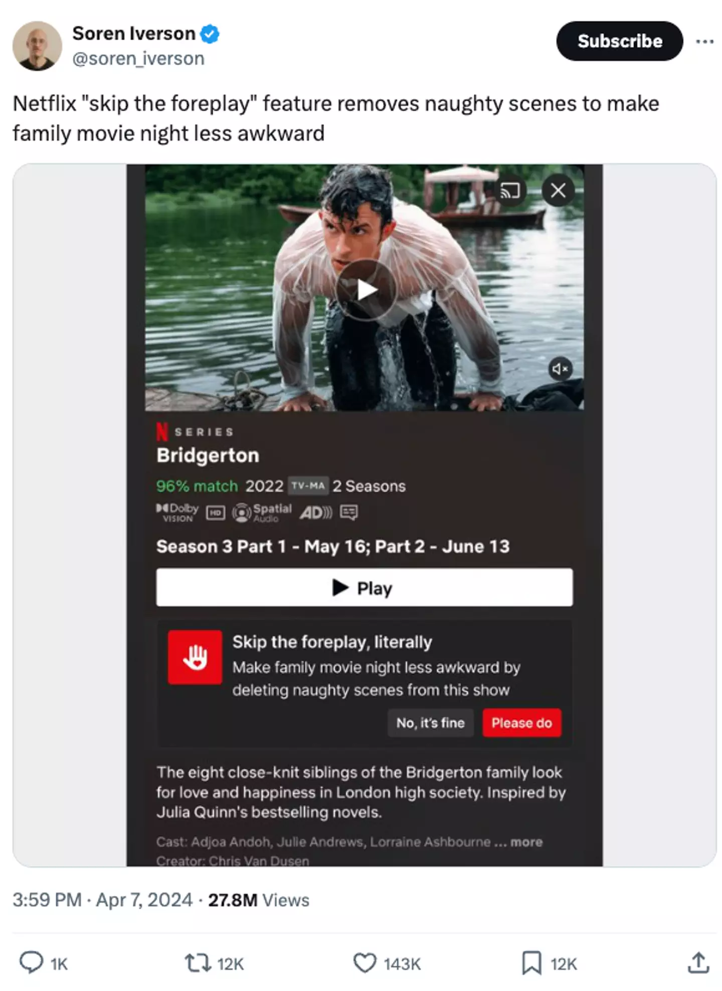 The tweet on the Netflix feature went viral. (X/@soren_iverson)