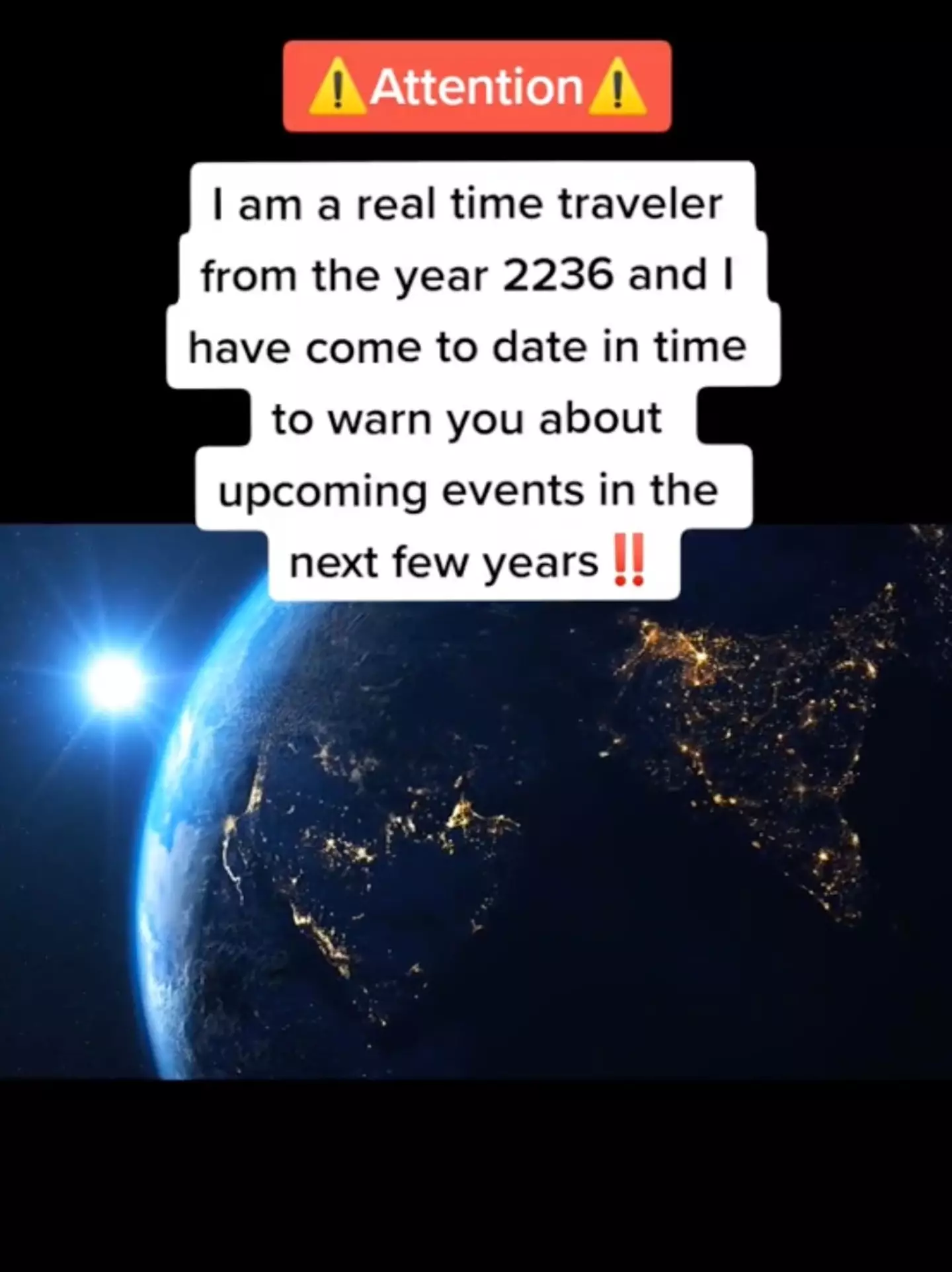 A 'time traveller' has warned of our impending doom.
