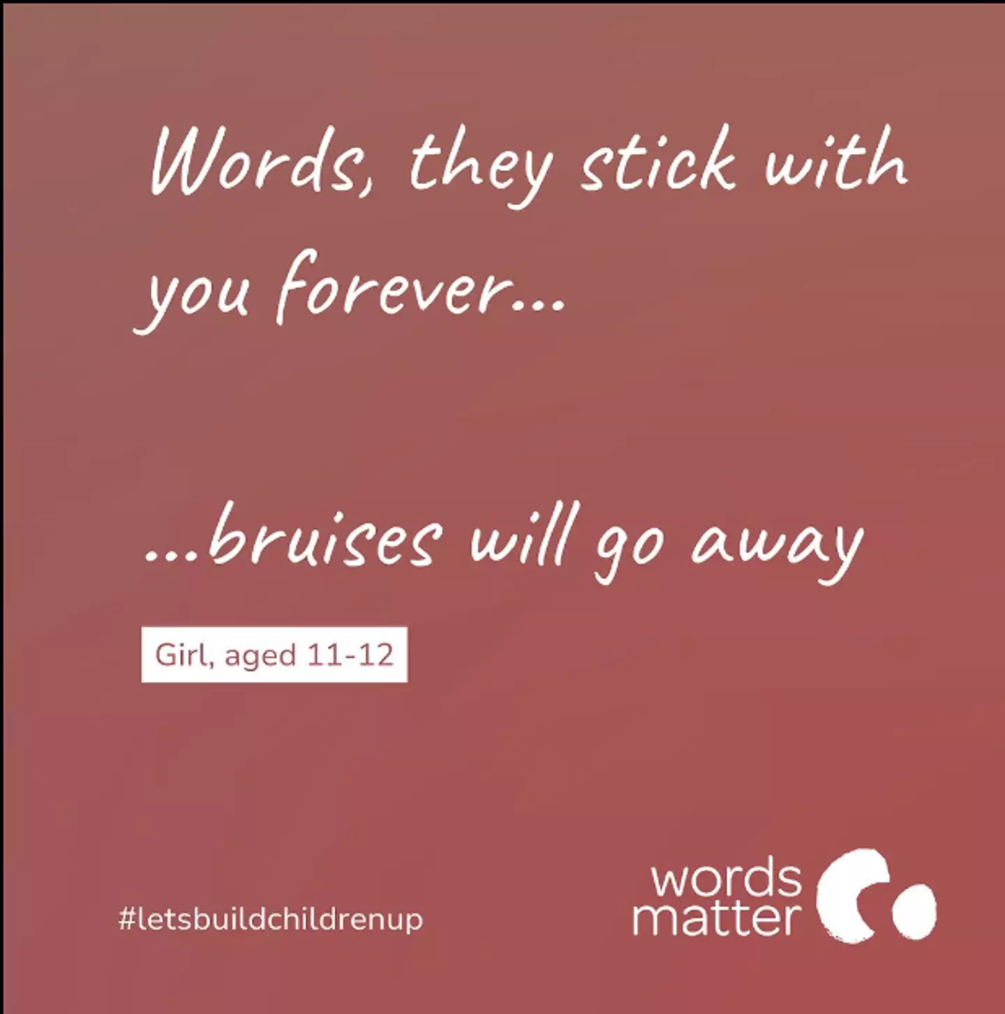 Words Matter has revealed some of the most damaging phrases and words to say to children.