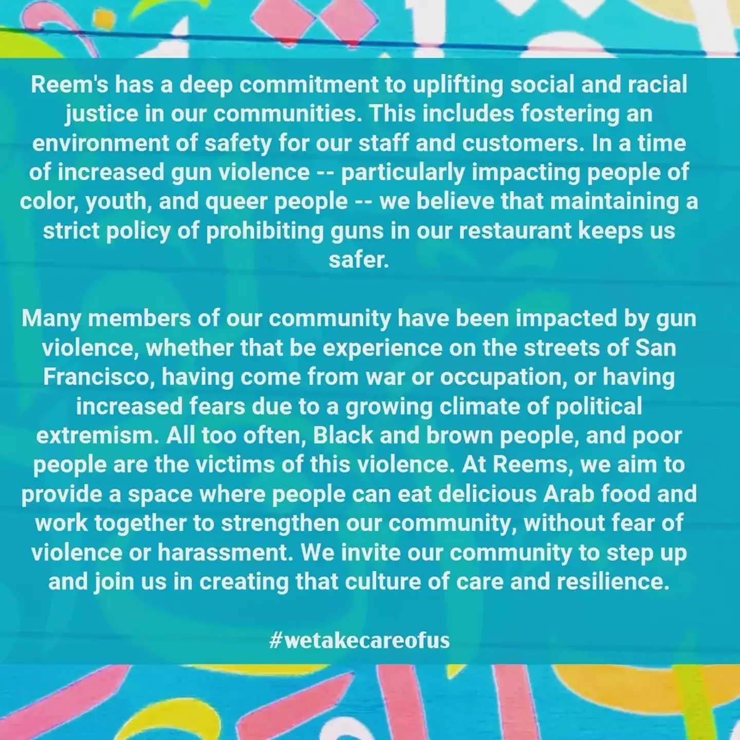 The local chain gave a lengthy statement on social media, which explained their anti-gun policy.