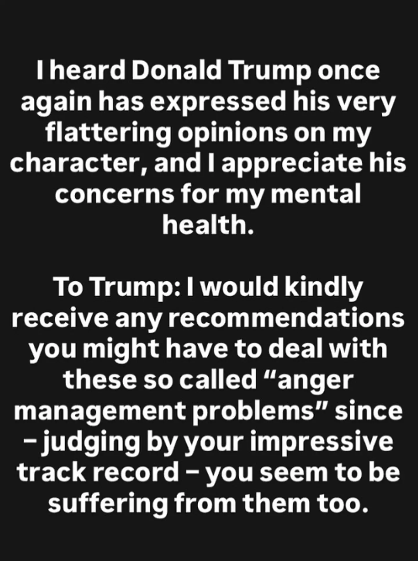 The activist said the US President was 'also suffering' from 'anger management problems' (Instagram/gretathunberg)