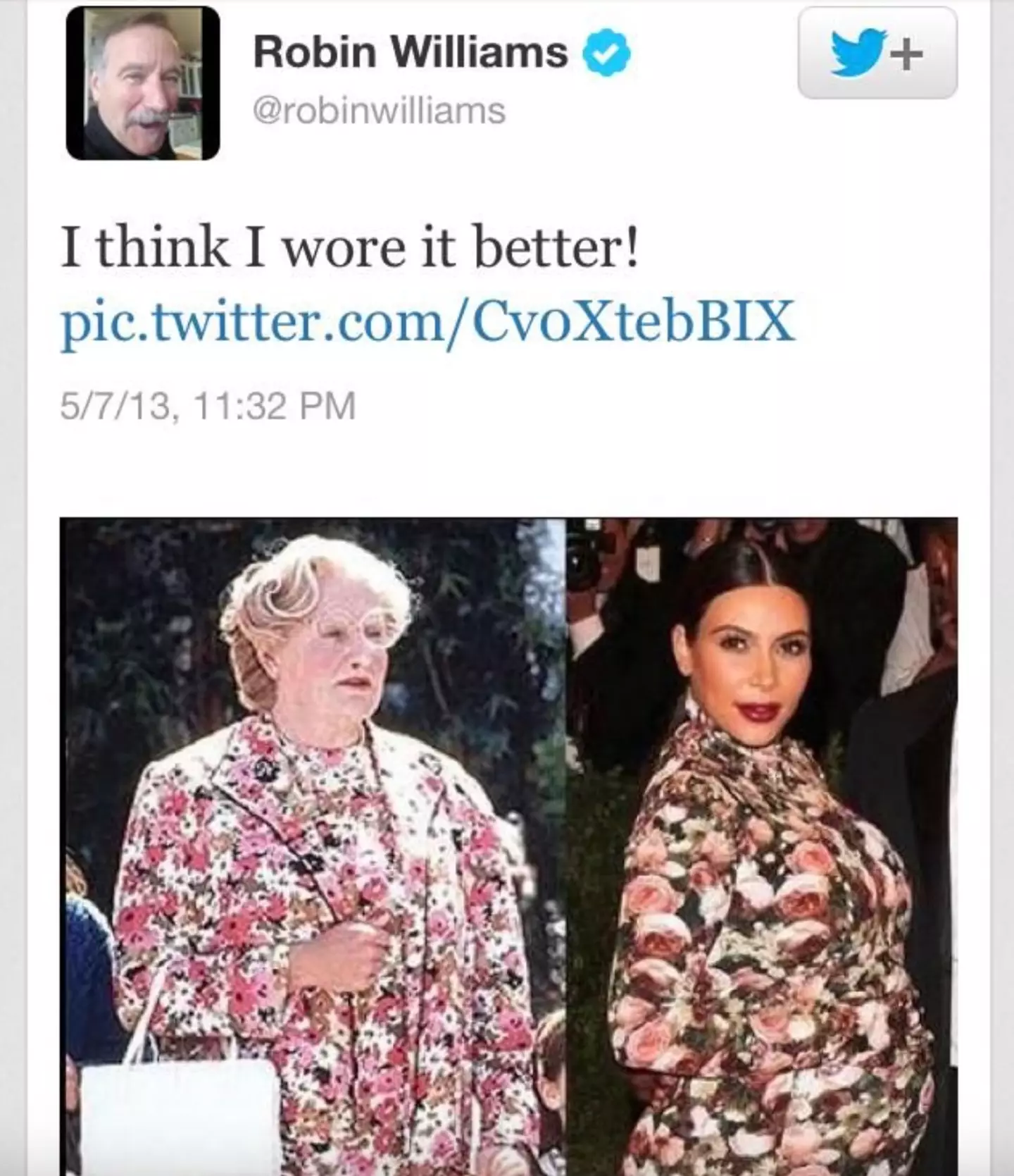 Robin Williams poked fun at her outfit.