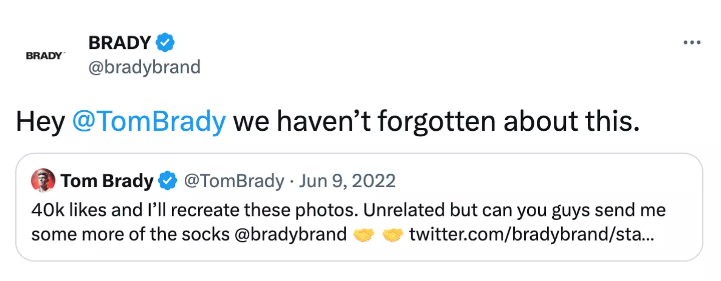 The clothing brand 'hadn't forgotten' about Brady's tweet.
