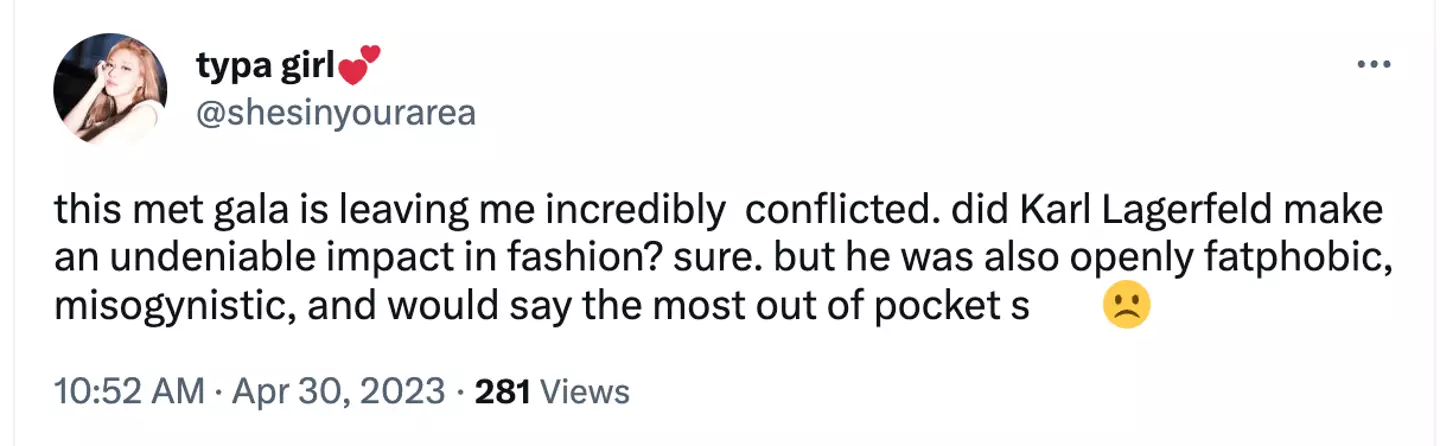 Lagerfeld has been accused of being misogynistic.