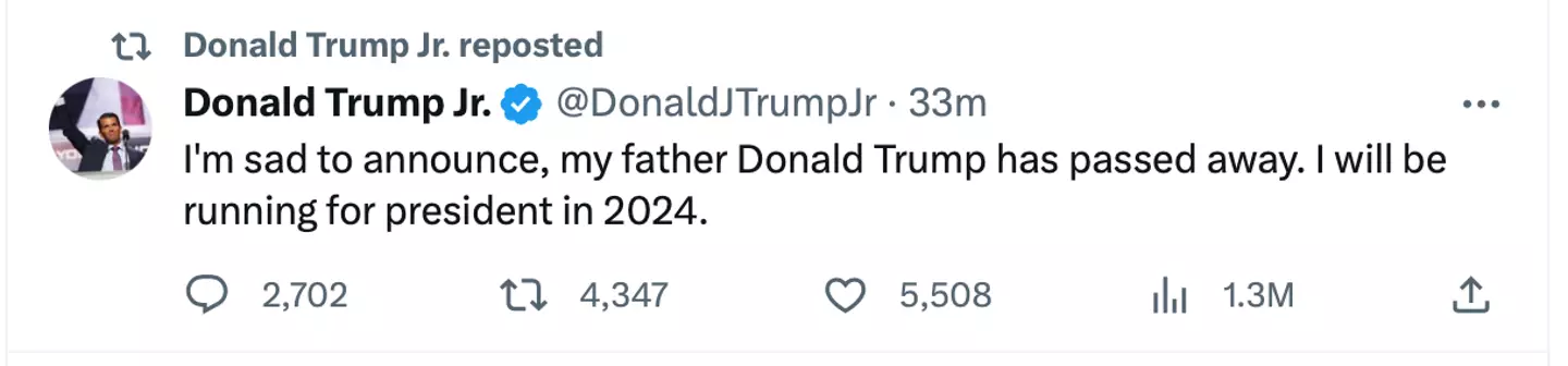 Trump Jr.'s account tweeted that his father had died.