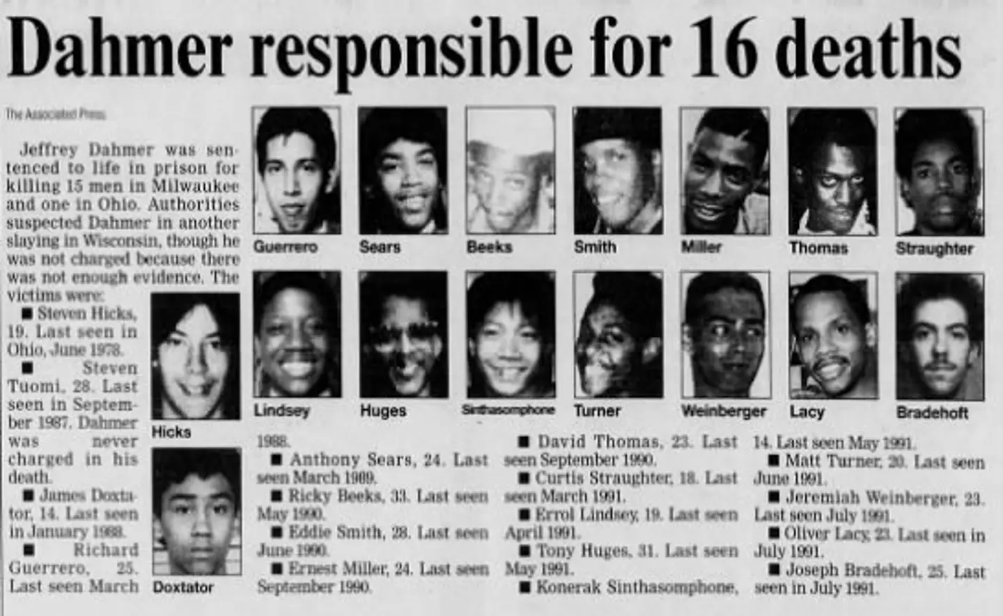 Many of Dahmer's victims were Black men.