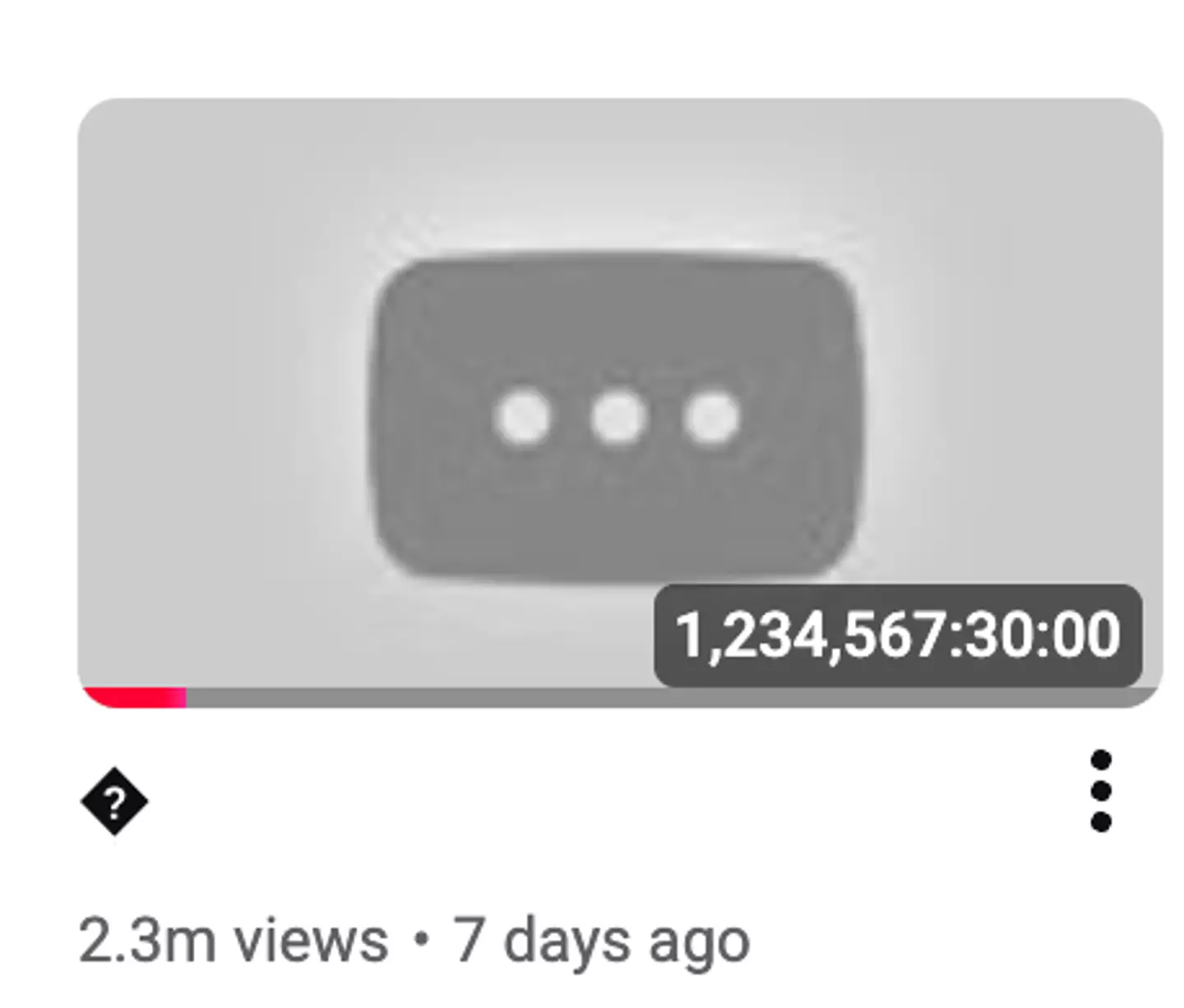 It has a listed length of '1,234,567:30:00' (YouTube)