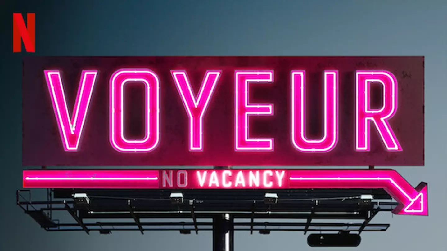 Voyeur is on Netflix.