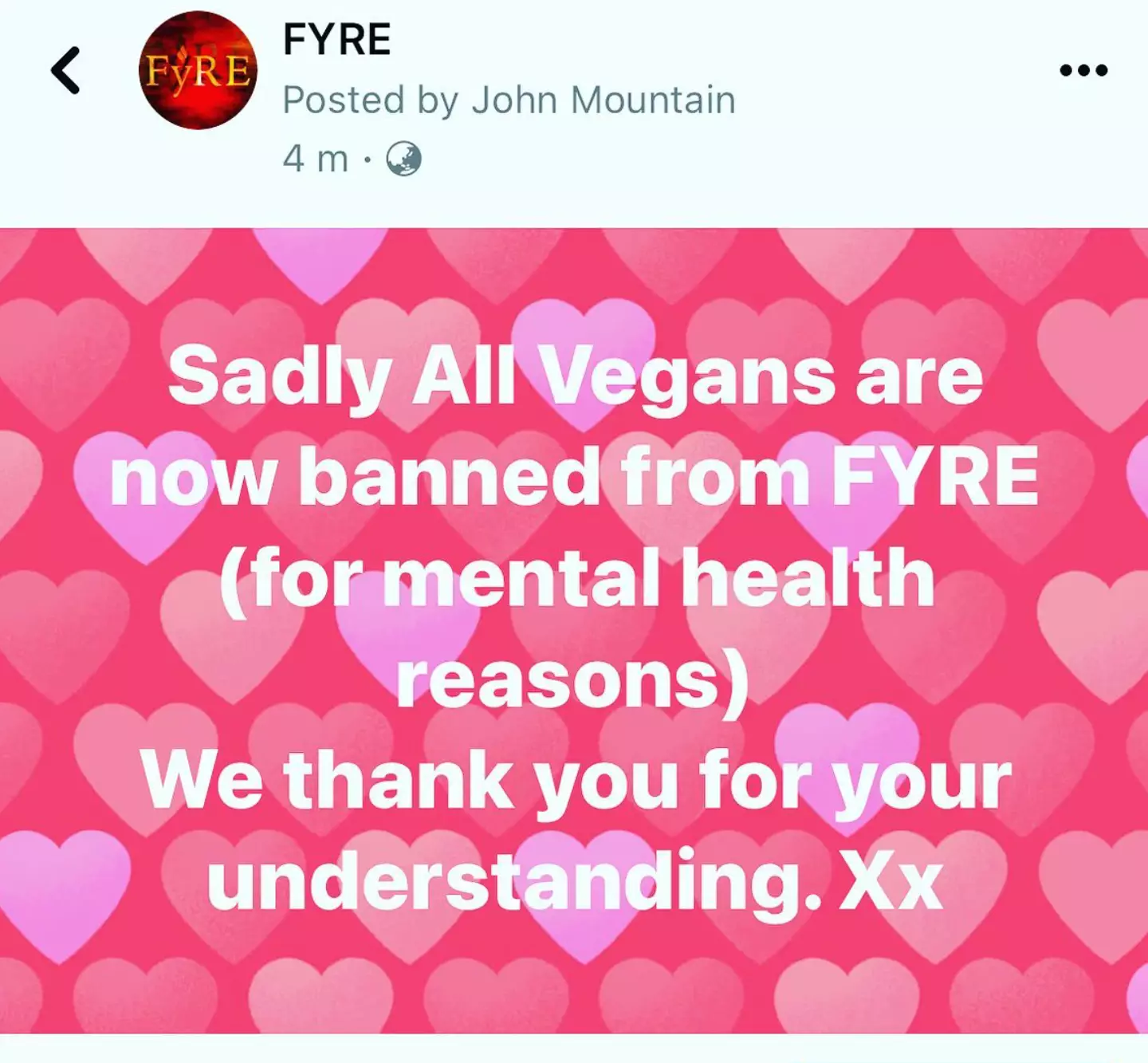 John Mountain announced vegans were banned from Fyre.