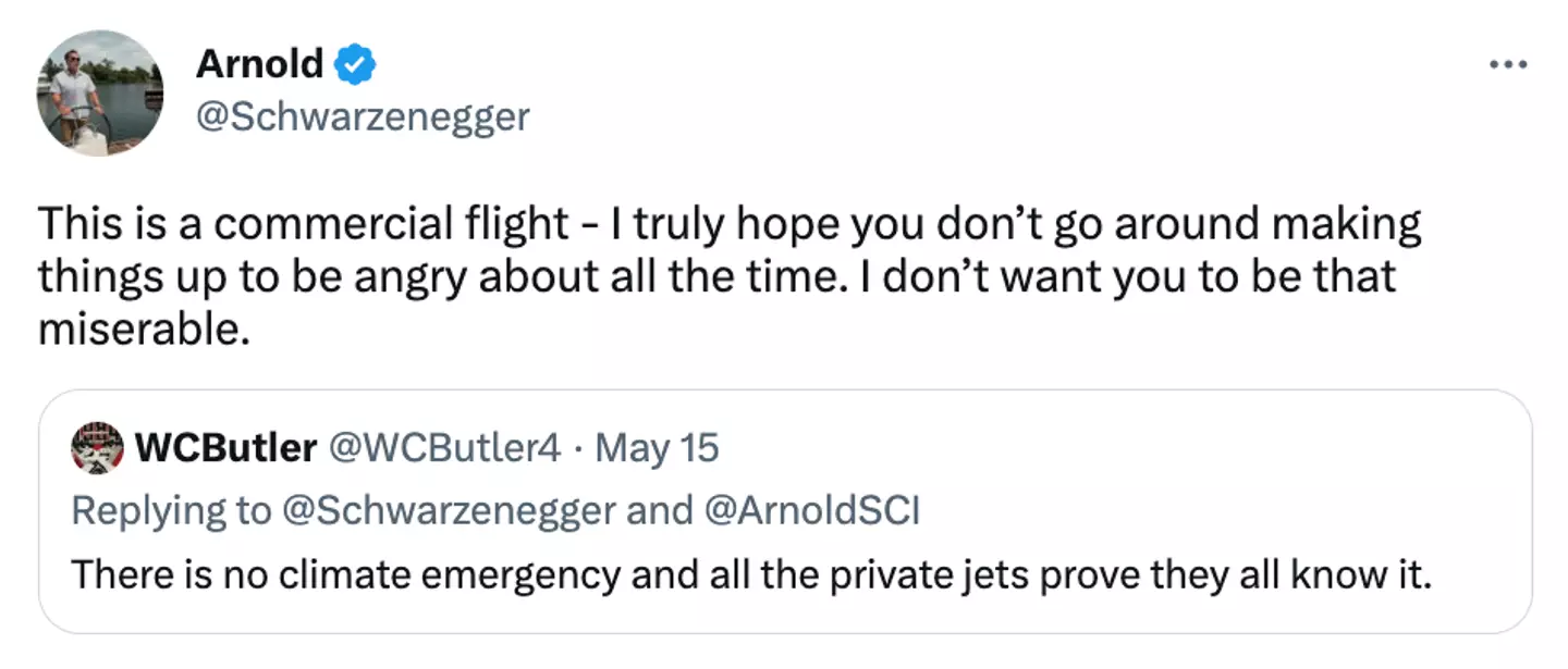 Schwarzenegger confirmed the flight was commercial and not private.