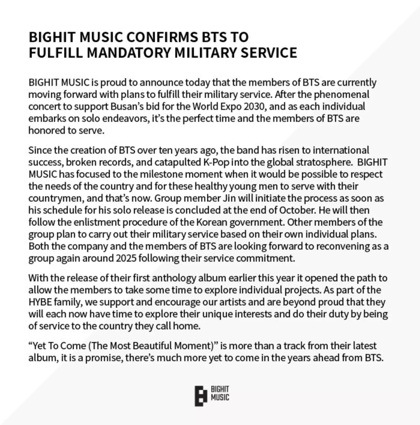BTS’s record label BIGHIT MUSIC confirmed the stars would be conscripted into the military.