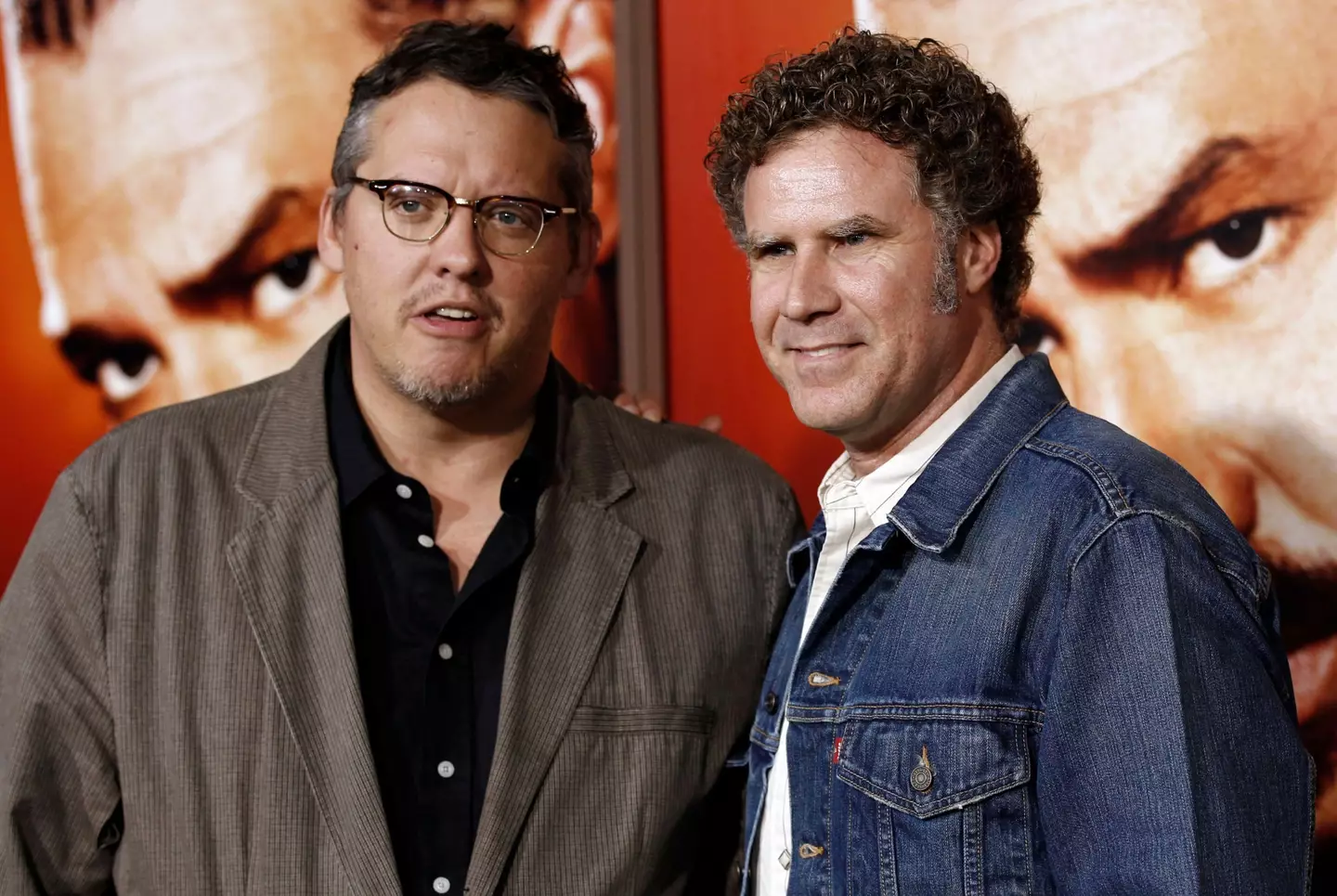 Will Ferrell and Adam McKay.