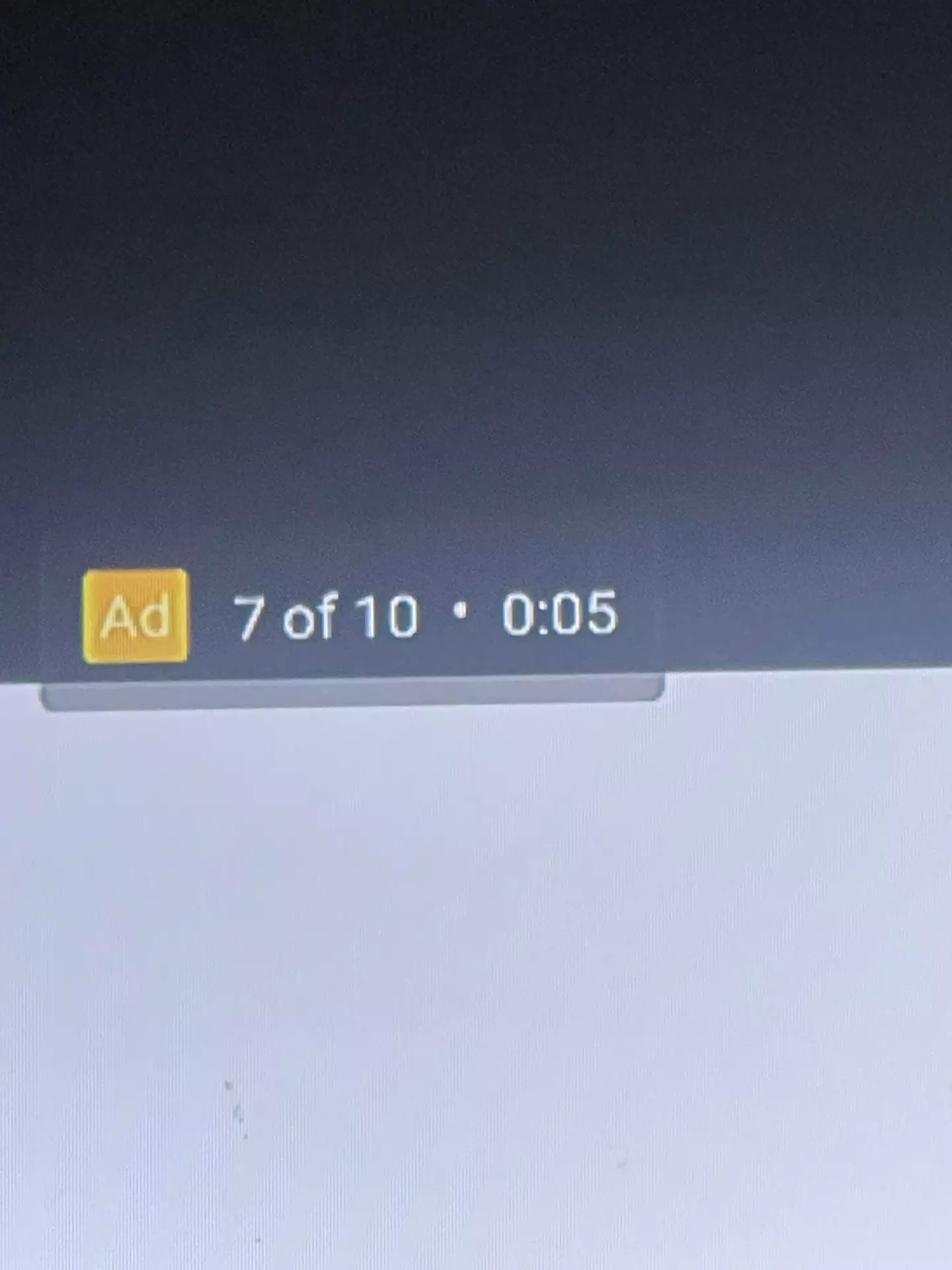 Some users claimed to have been forced to watch eight unskippable ads.