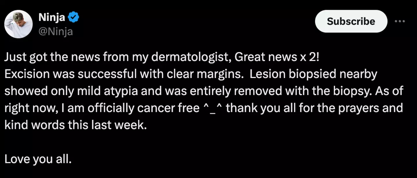 Ninja is 'officially cancer free' right now.