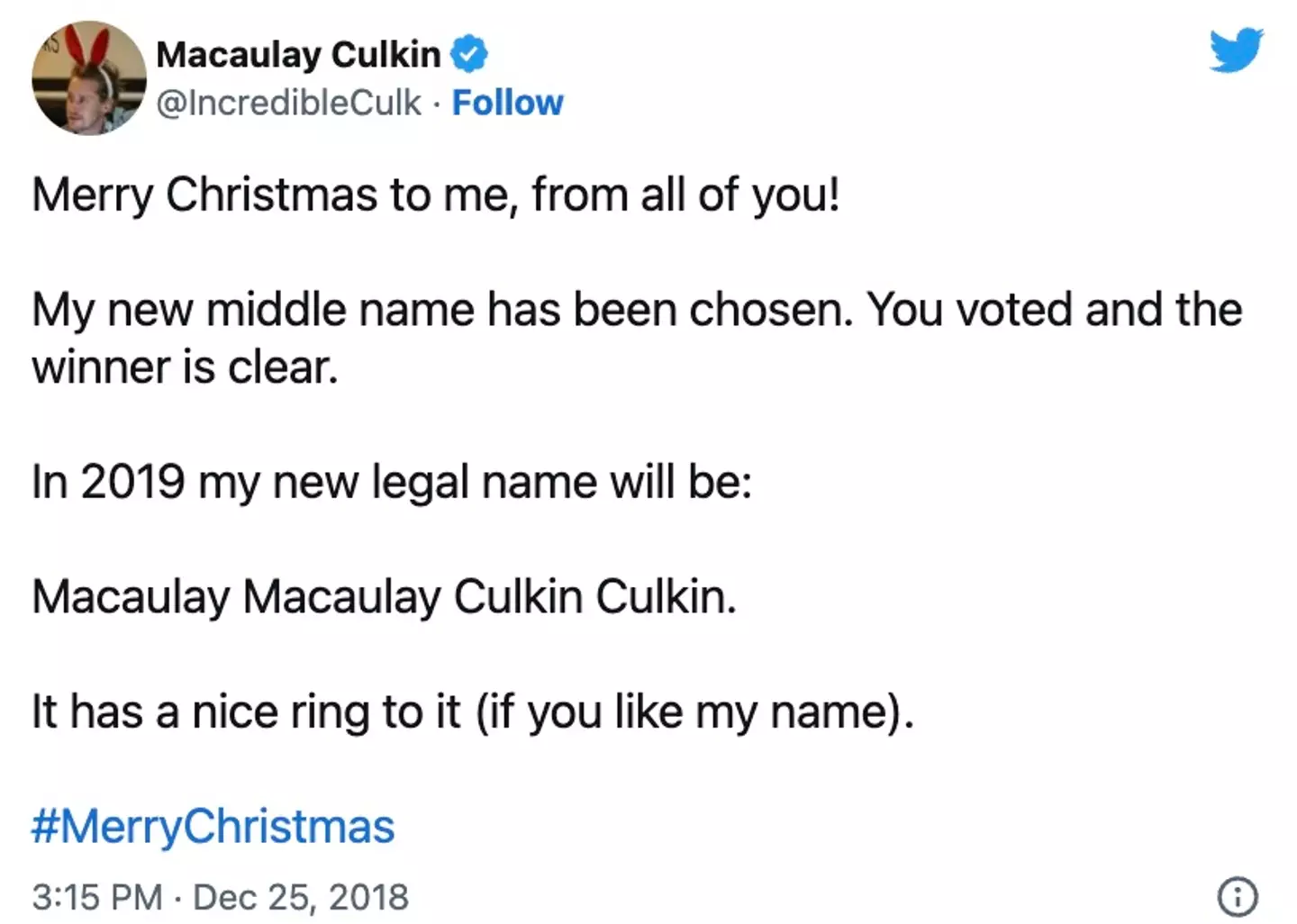 Macaulay Culkin stood by his word.