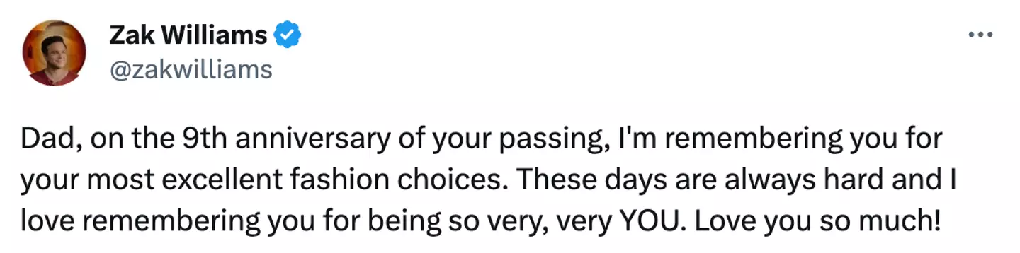 Zak Williams paid tribute to his late father on Twitter.