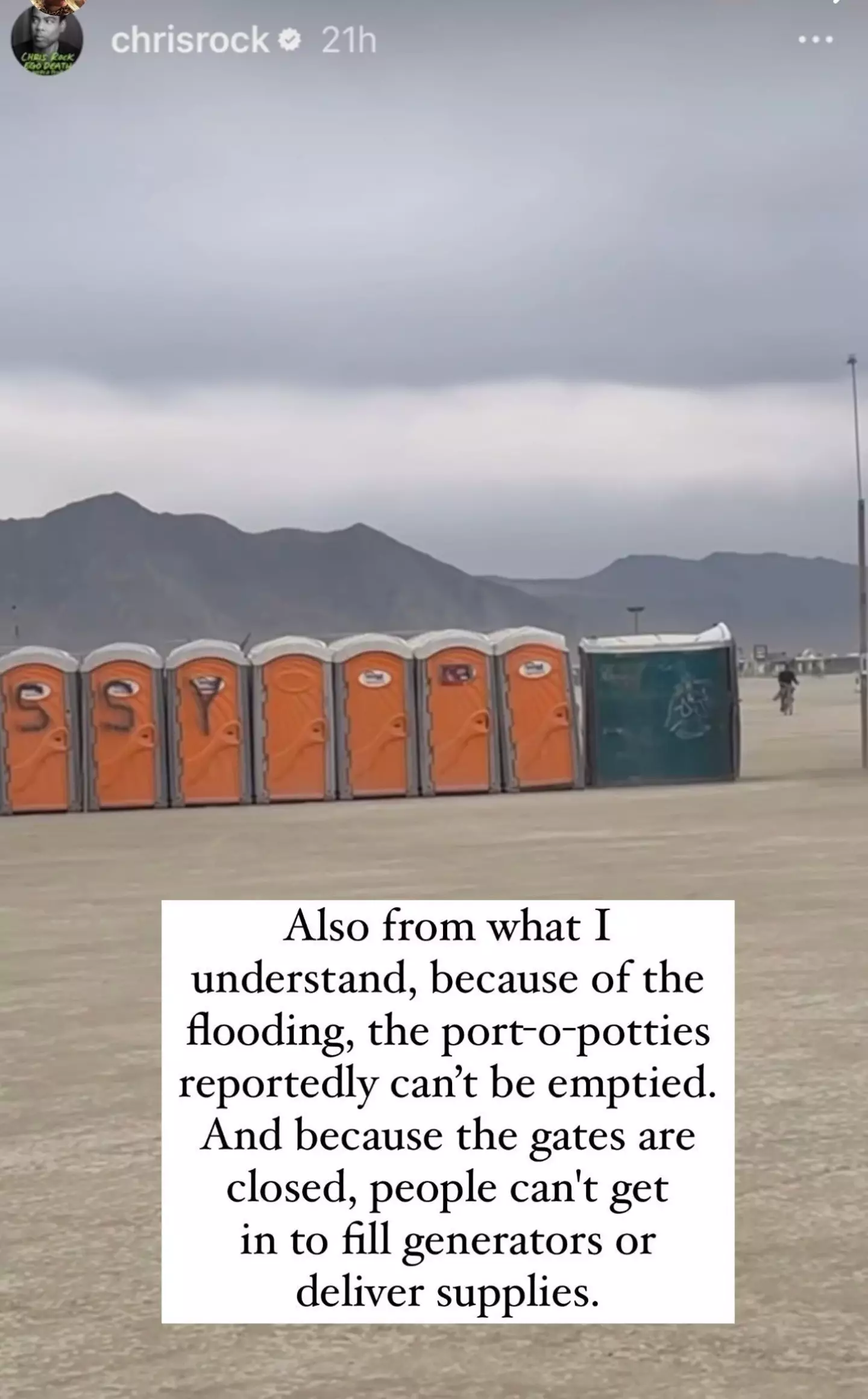 Chris Rock said the toilets at Burning Man can't be emptied.