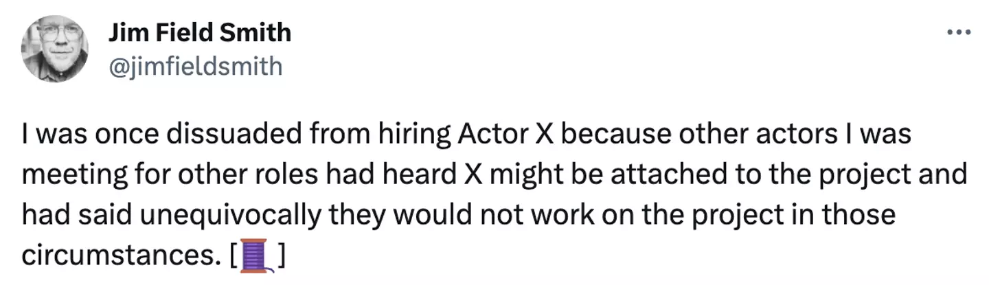 Jim Field Smith shared a lengthy thread about allegations against an unnamed actor.