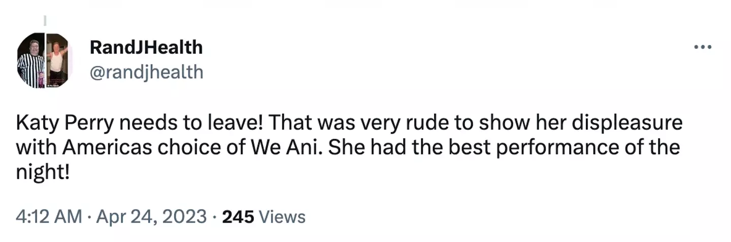 "Katy Perry needs to leave!"