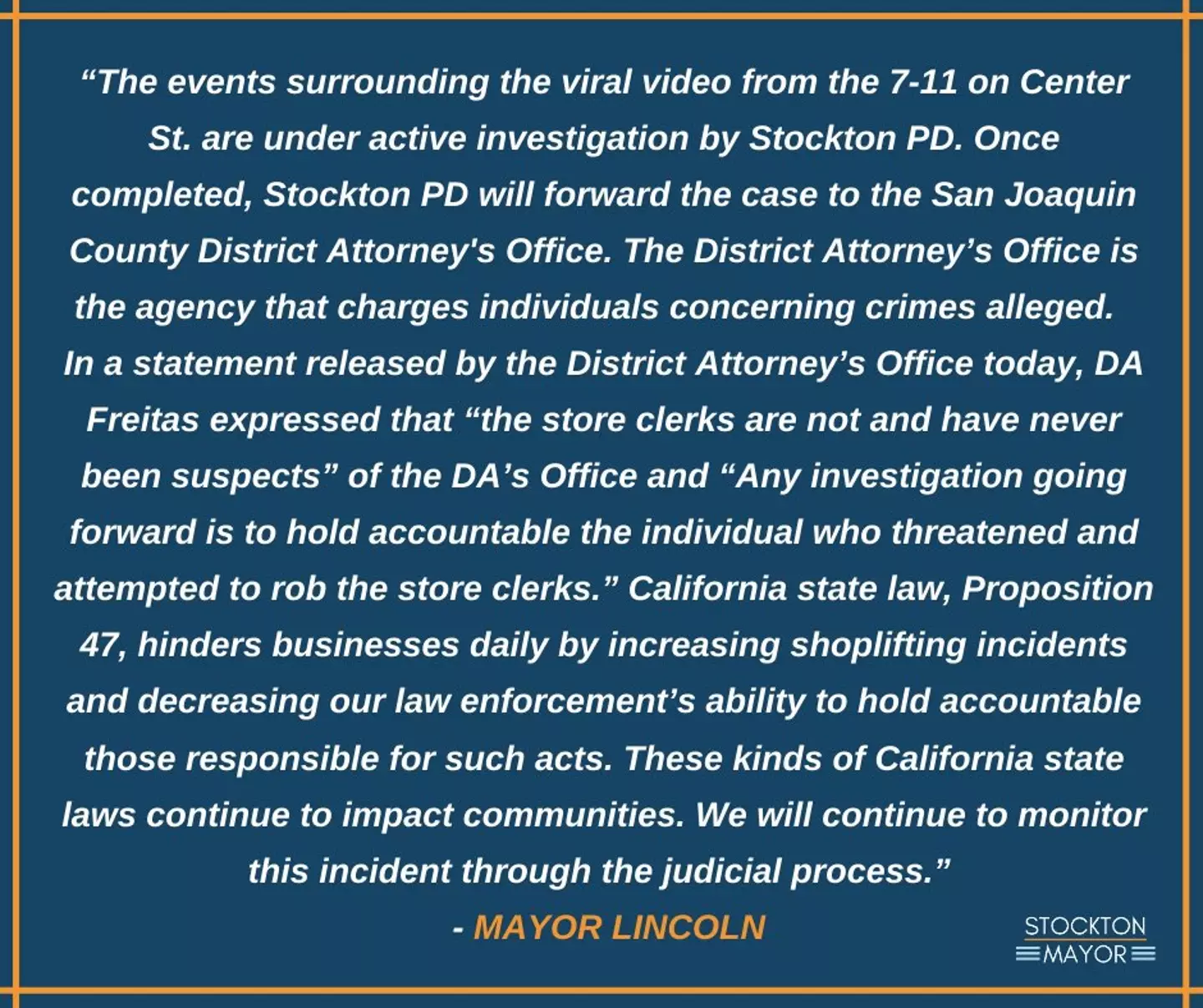 The Mayor of Stockton shared a statement on Twitter.