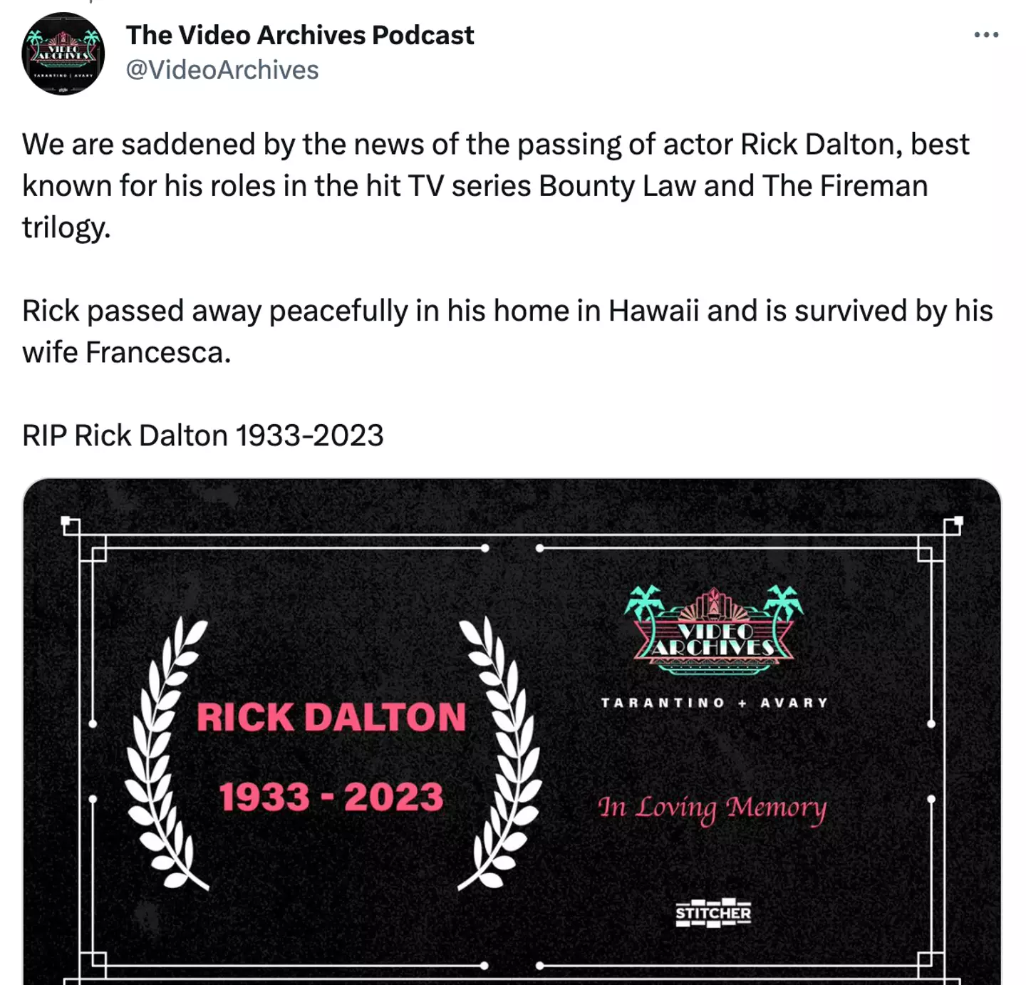 Quentin Tarantino announced Rick Dalton's death.