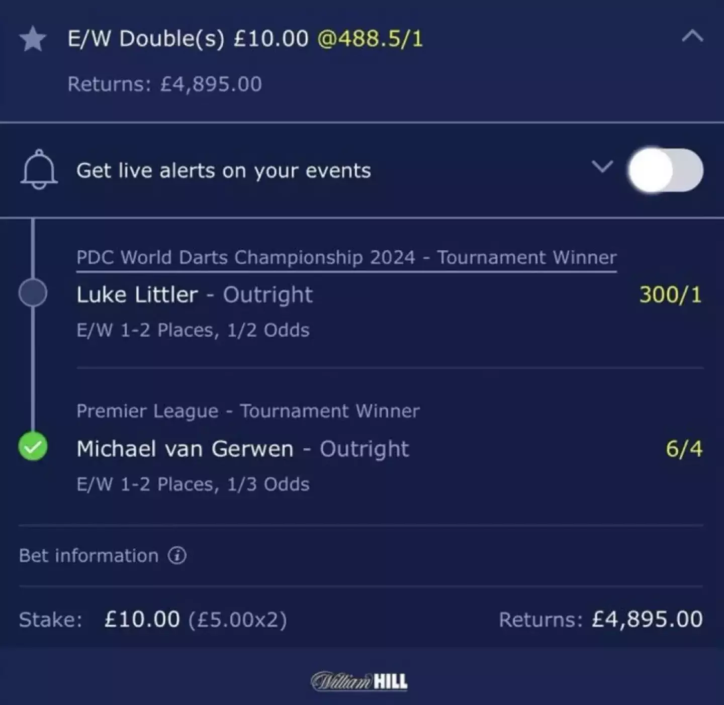 One punter placed an ambitious double bet at the start of the tournament (