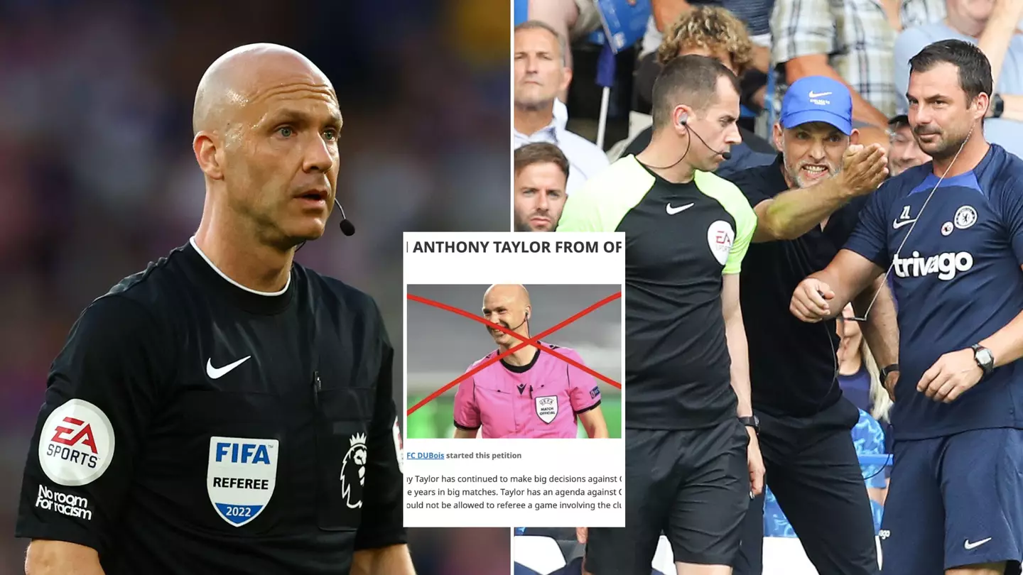 Huge amount of Chelsea fans sign petition to stop Anthony Taylor refereeing them again