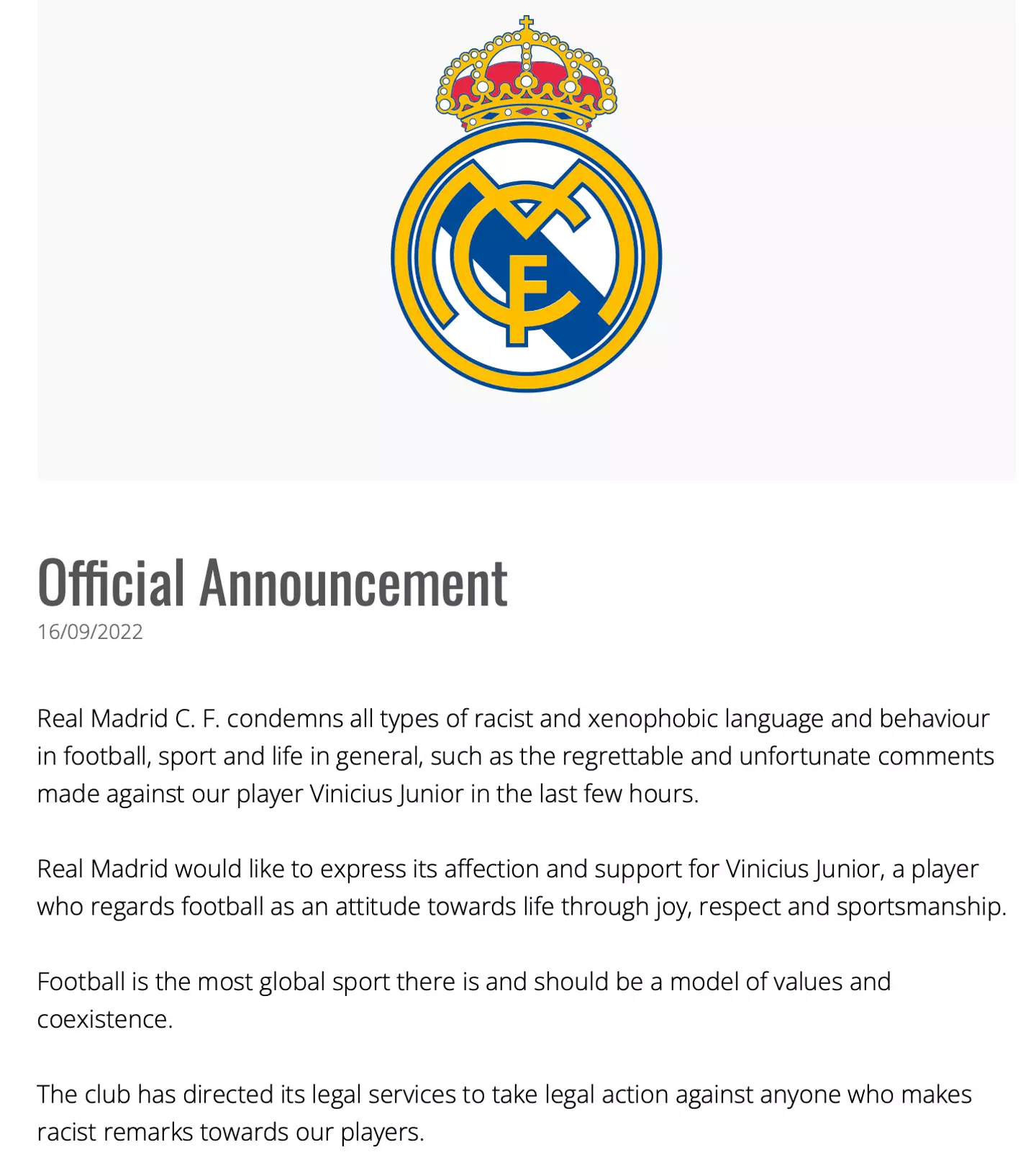 Real Madrid's statement supporting their Brazilian superstar.