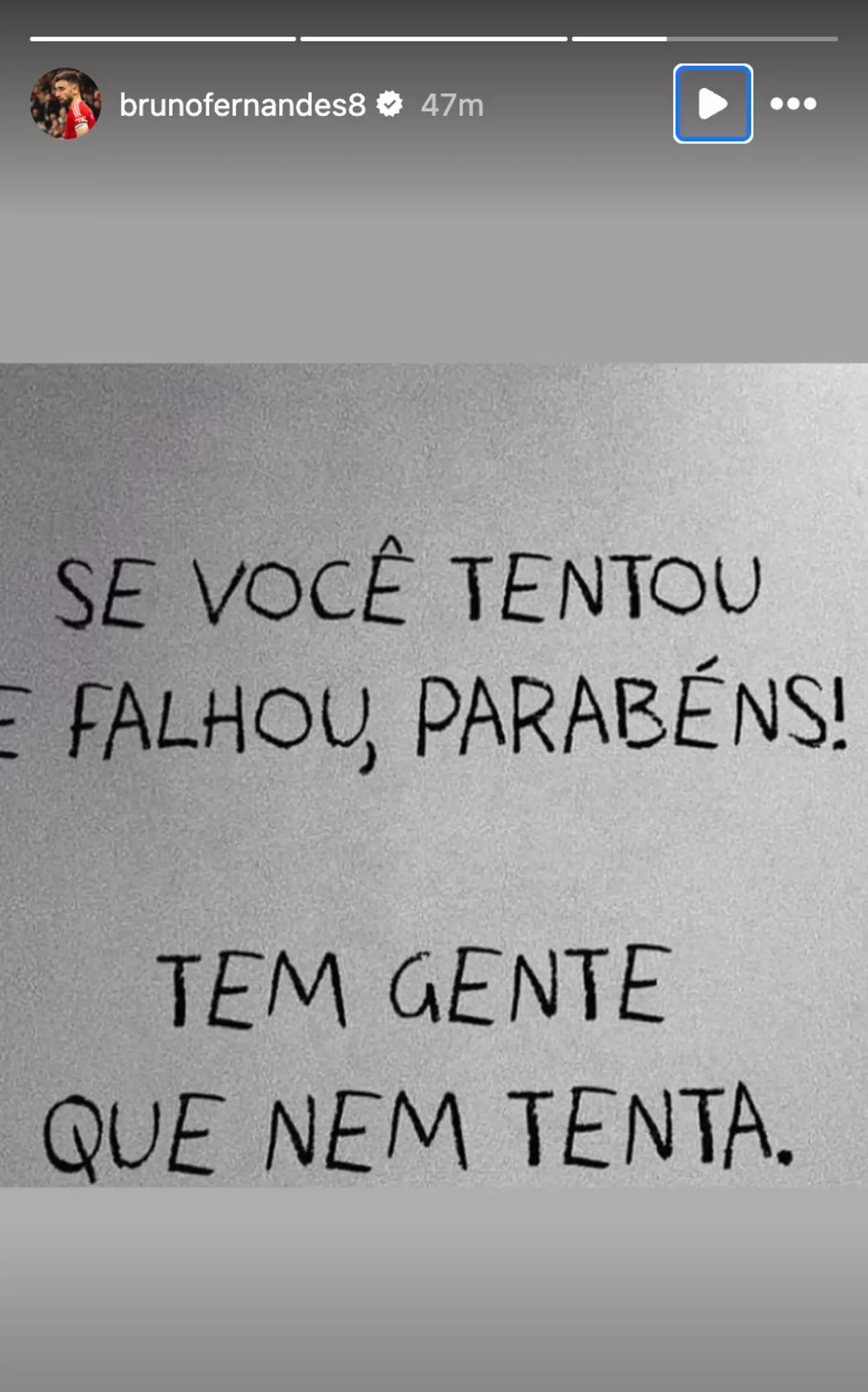 Fernandes posted the message on Saturday afternoon. Image credit: Instagram/brunofernandes8