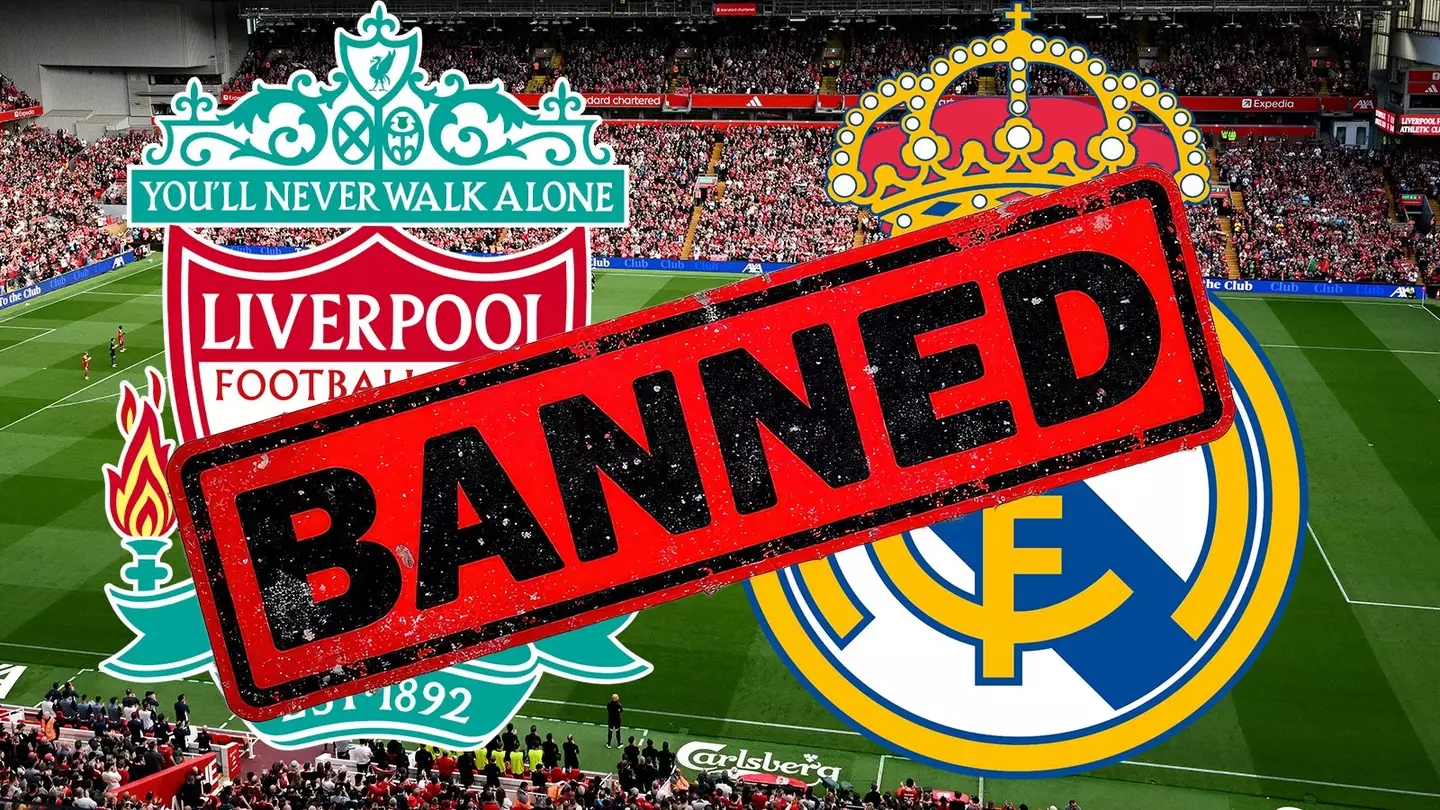 Liverpool Banned From Facing Real Madrid In Champions League Fixture By UEFA