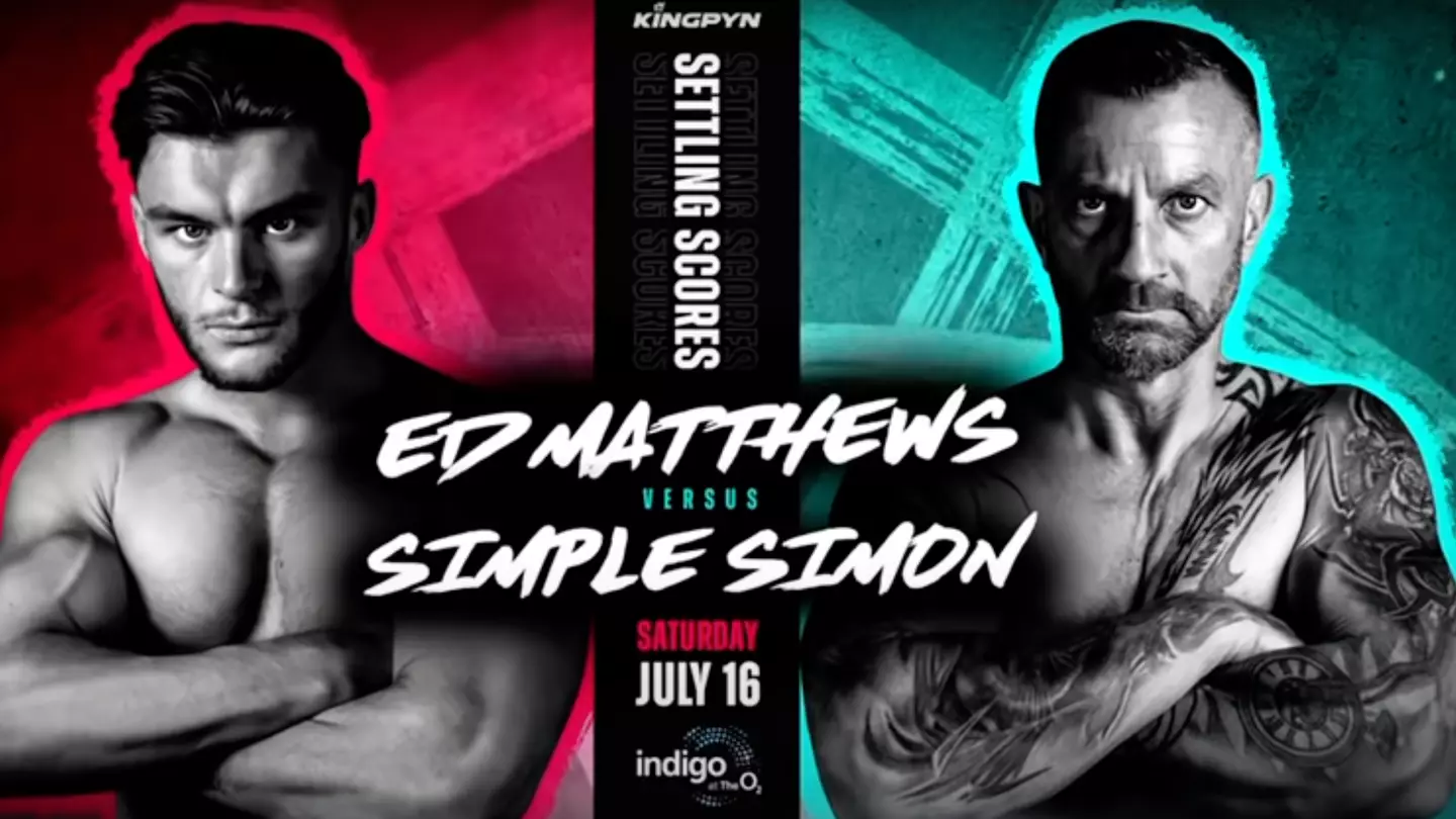 Simple Simon VS Ed Matthews Fight: When Is It? How To watch? Ticket Information