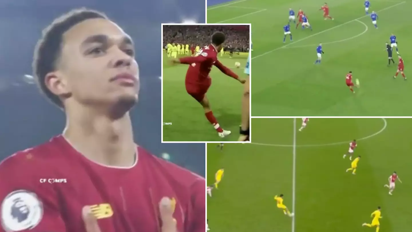 Mega Compilation Of Trent Alexander-Arnold Shows He's 'Redefining The Full-Back Role', He's A Generational Talent