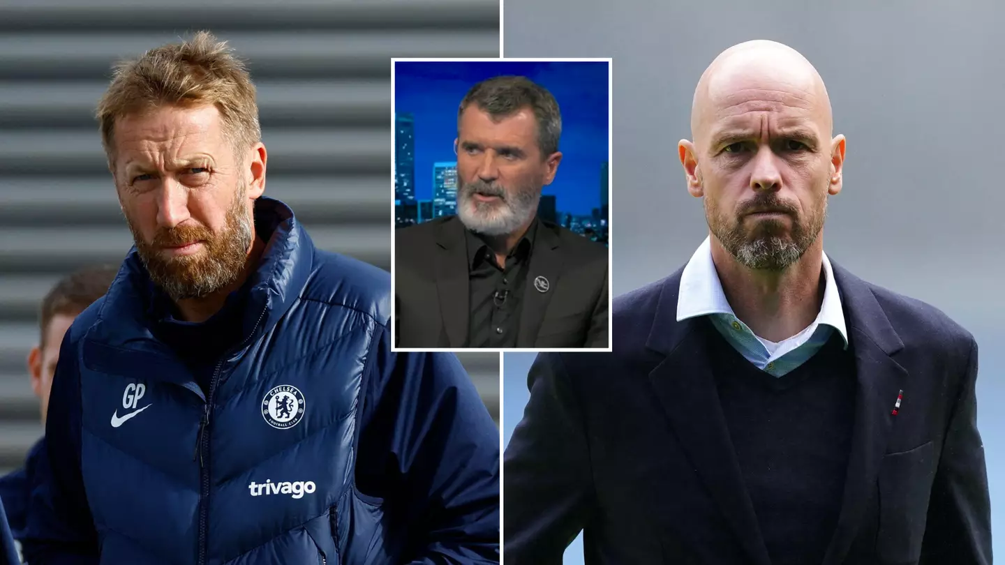 Roy Keane reckons Graham Potter is a better manager than Erik ten Hag