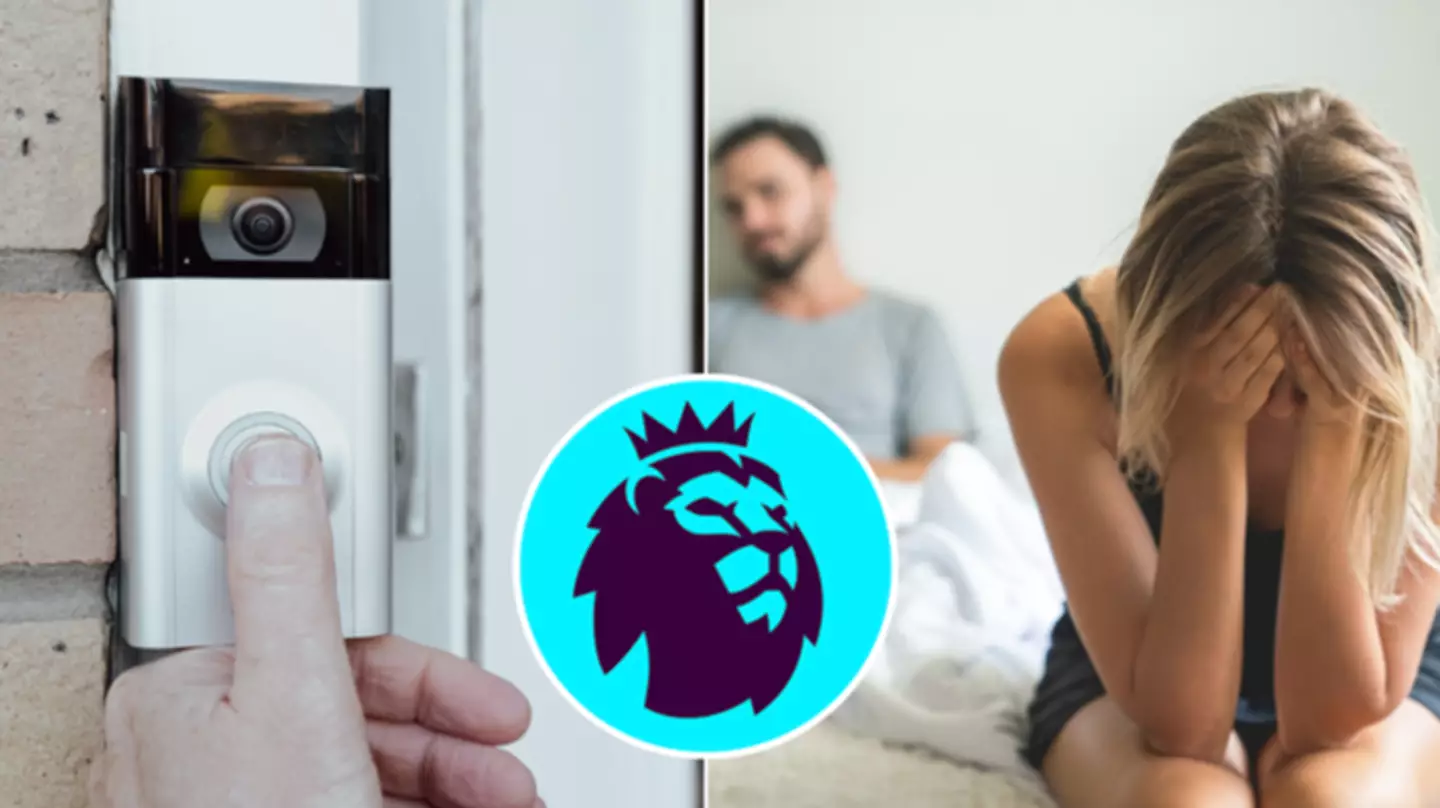 Premier League star 'dumped by wife after being caught cheating on Ring doorbell'
