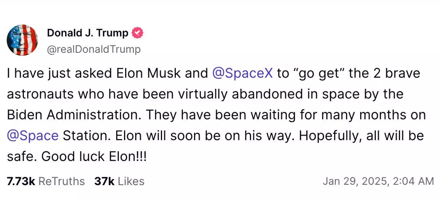 Donald Trump has asked Elon Musk for help in bringing the astronauts home (Truth Social / Donald Trump)