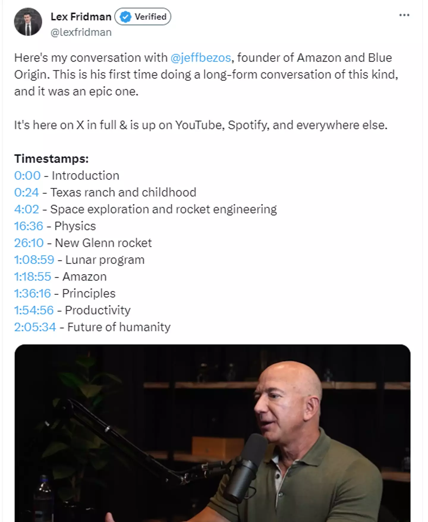 Lex Fridman interviewed Jeff Bezos on his podcast.