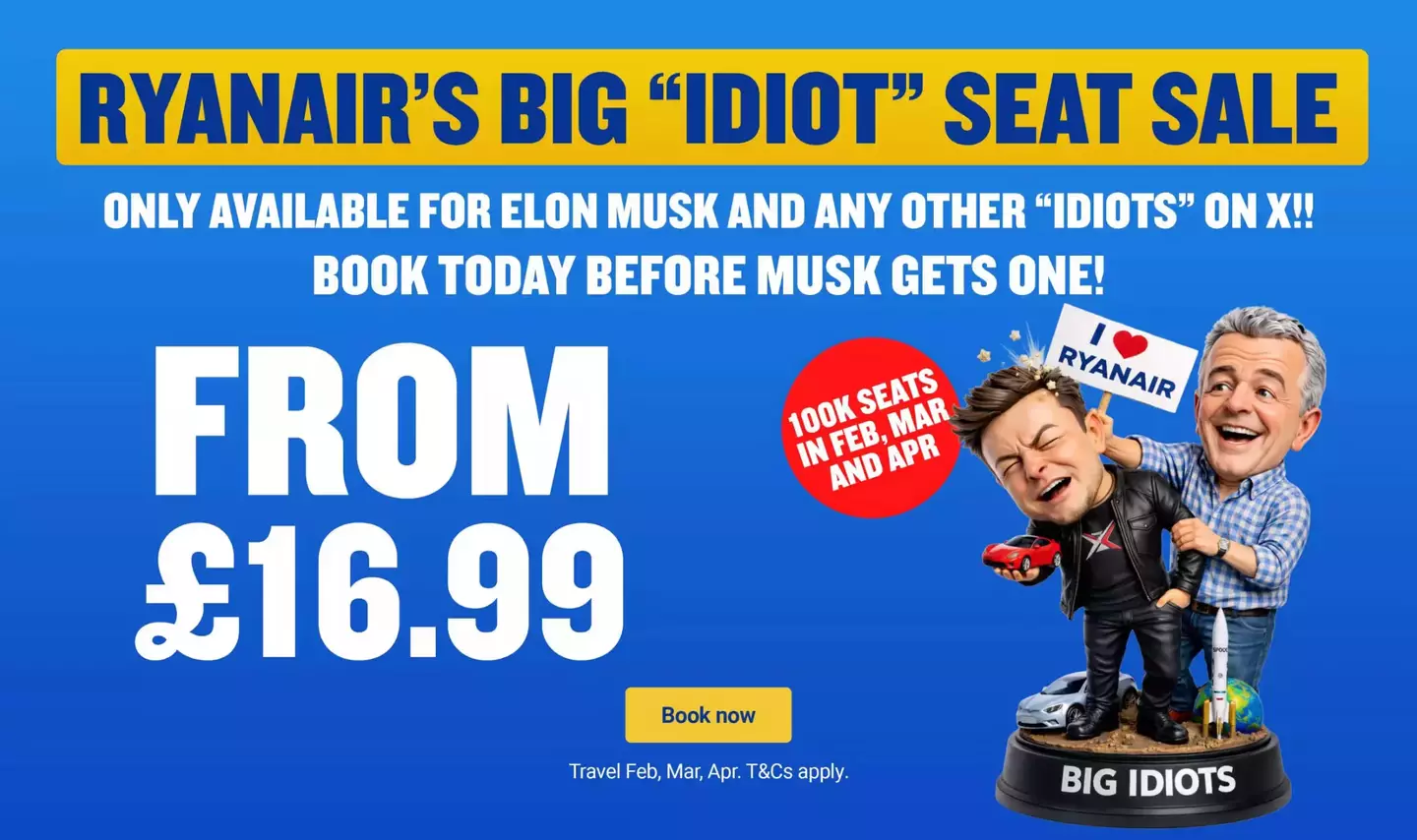 Ryanair is now holding a big 'idiot' seat sale (Ryanair)