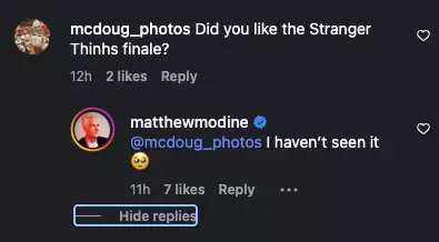Modine, however, indicated that he hadn't seen the finale in a later comment (Instagram/matthewmodine)
