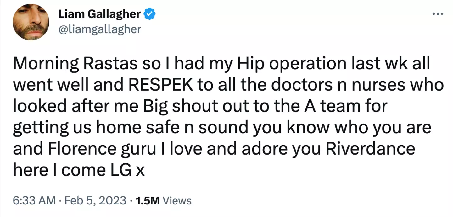 Gallagher had a hip operation last week.